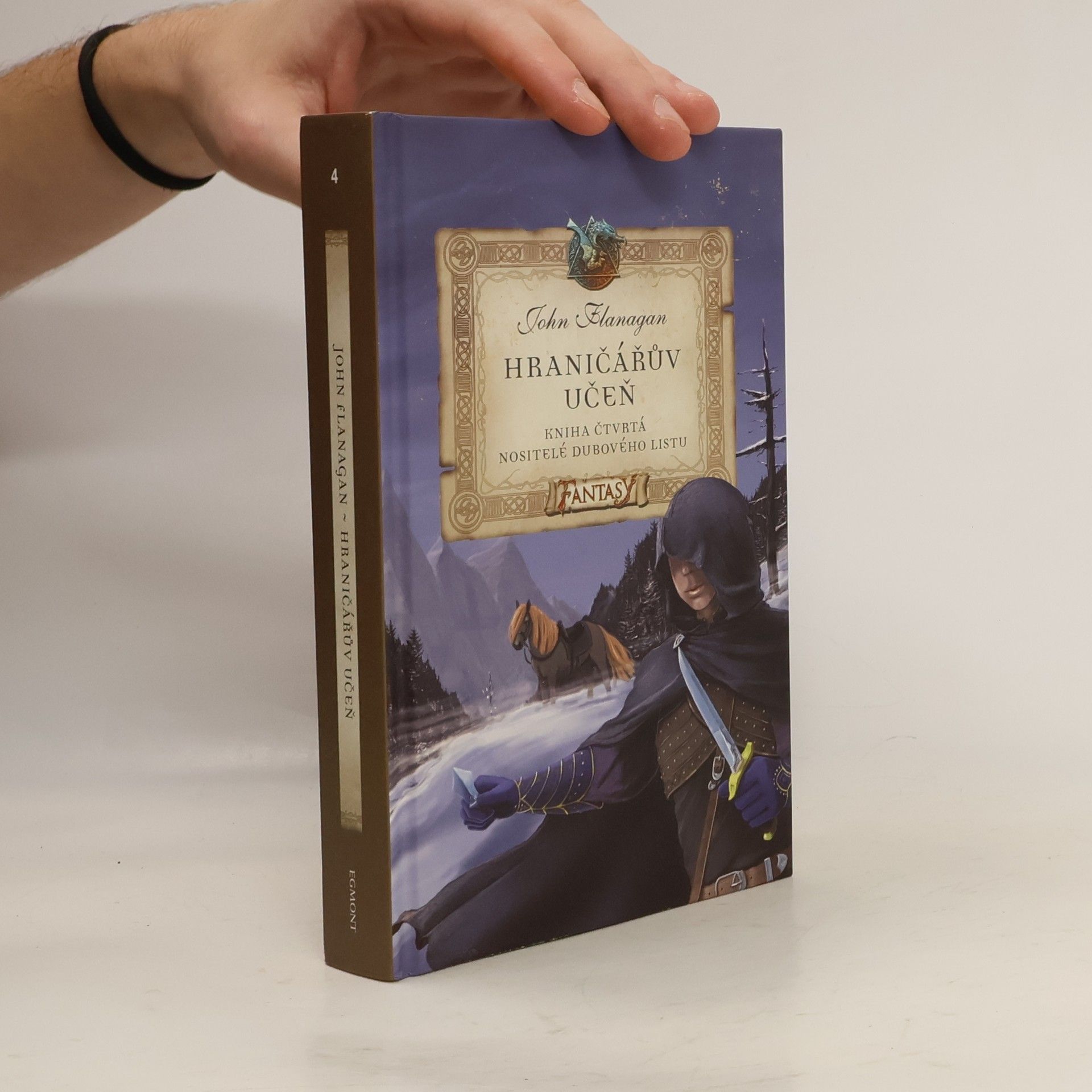John Flanagan Hraničářův učeň. Nositelé dubového listu