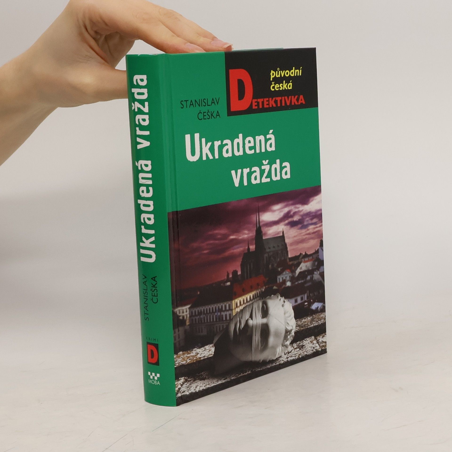 Stanislav Češka Ukradená vražda