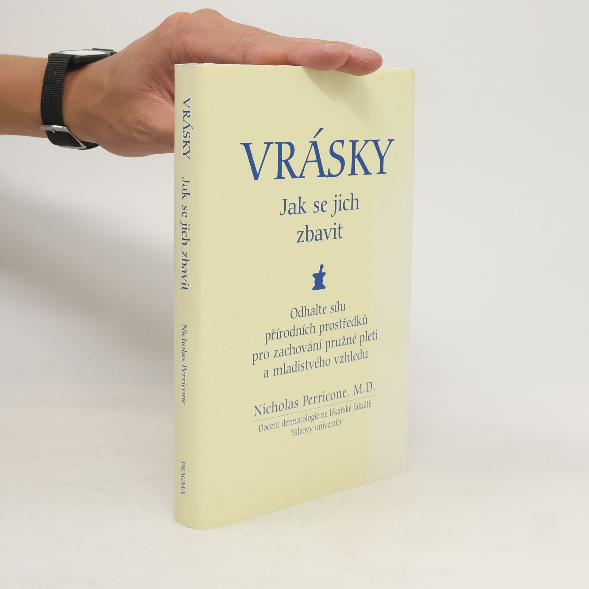 Nicholas Perricone Vrásky : jak se jich zbavit