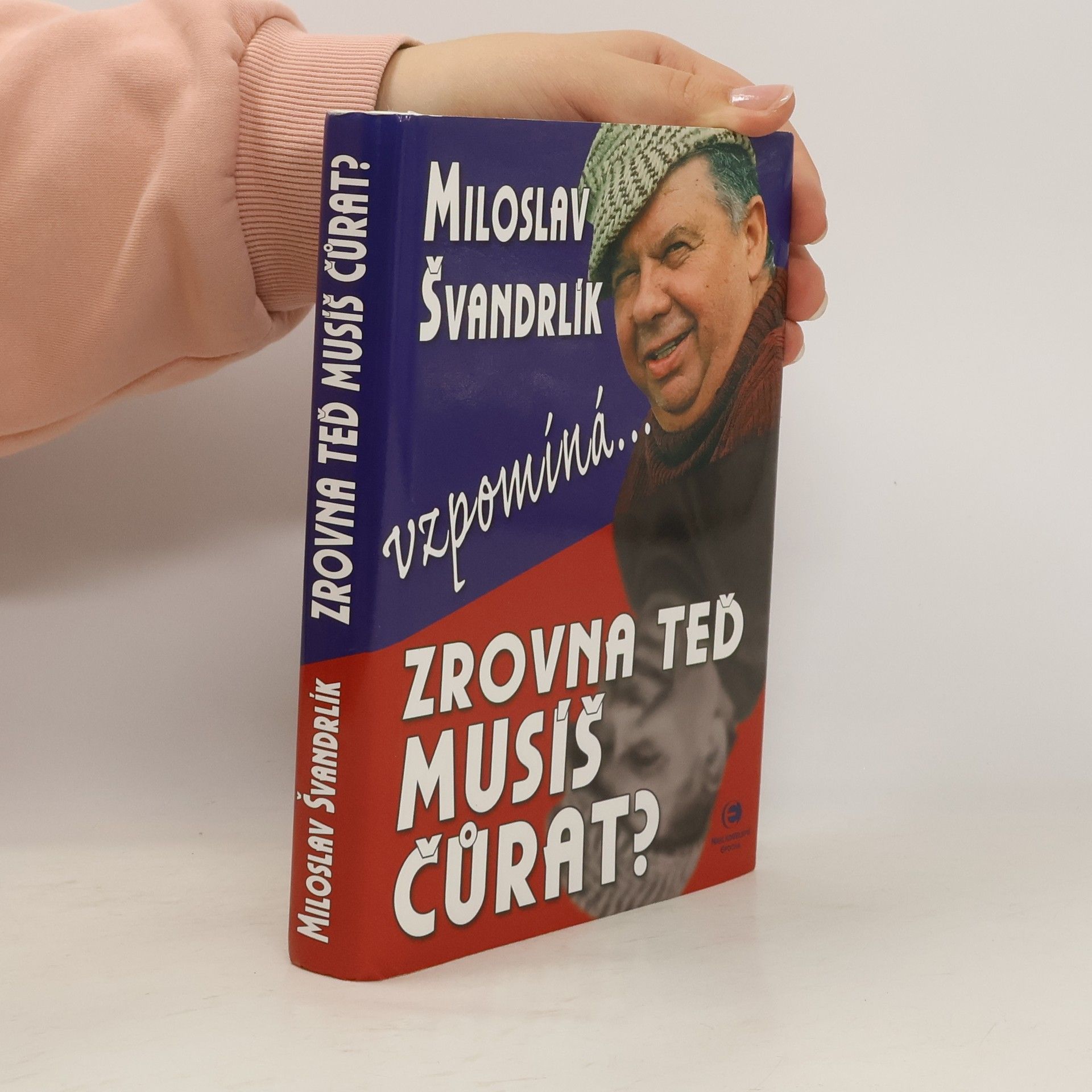 Miloslav Švandrlík Zrovna teď musíš čůrat?