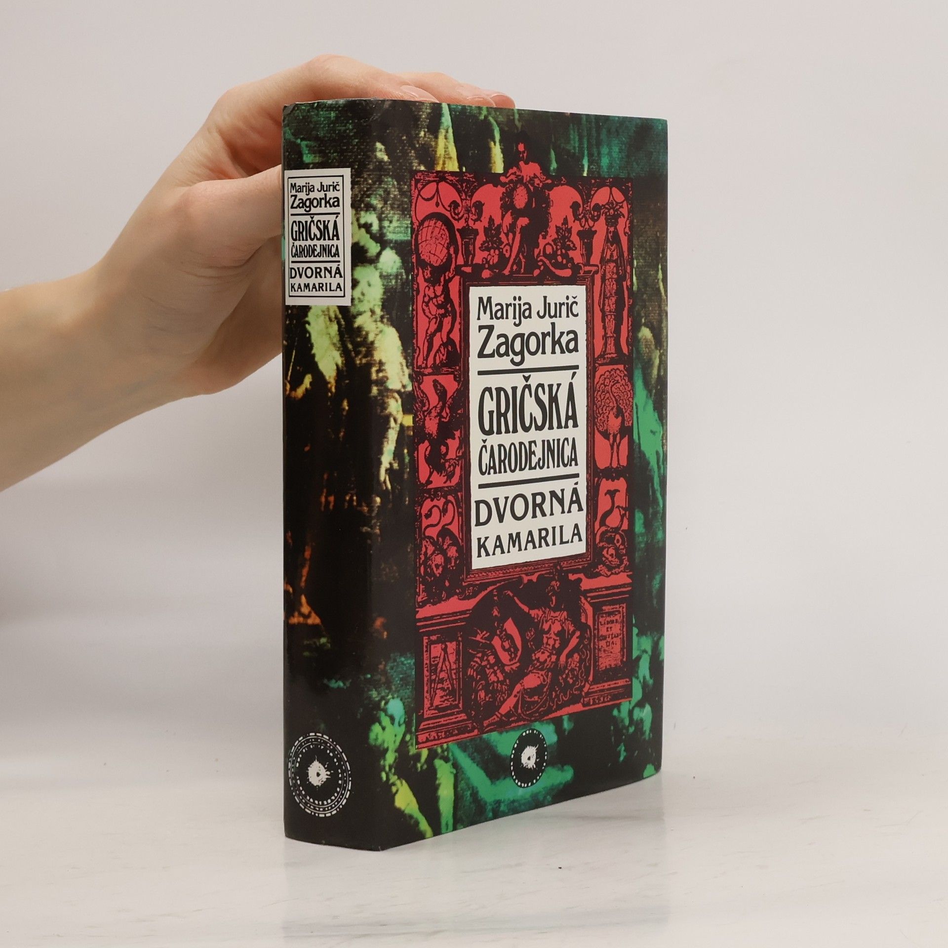 Marija Jurić Zagorka Gričská čarodejnica IV. Dvorná kamarila