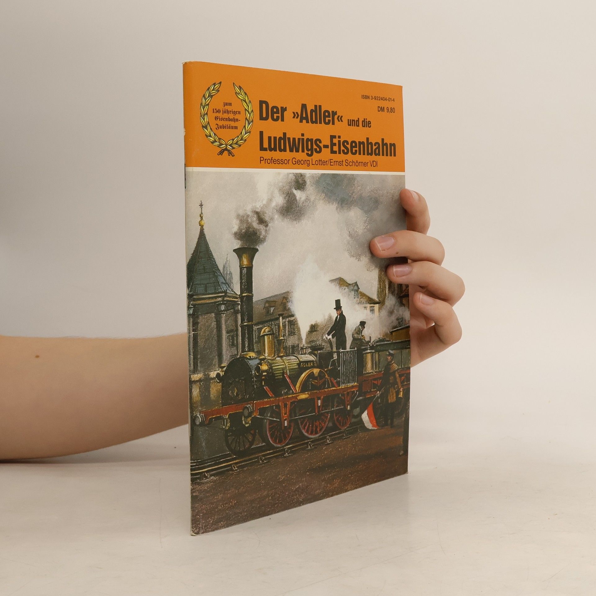 Georg Lotter Der "Adler" und die Ludwigs-Eisenbahn