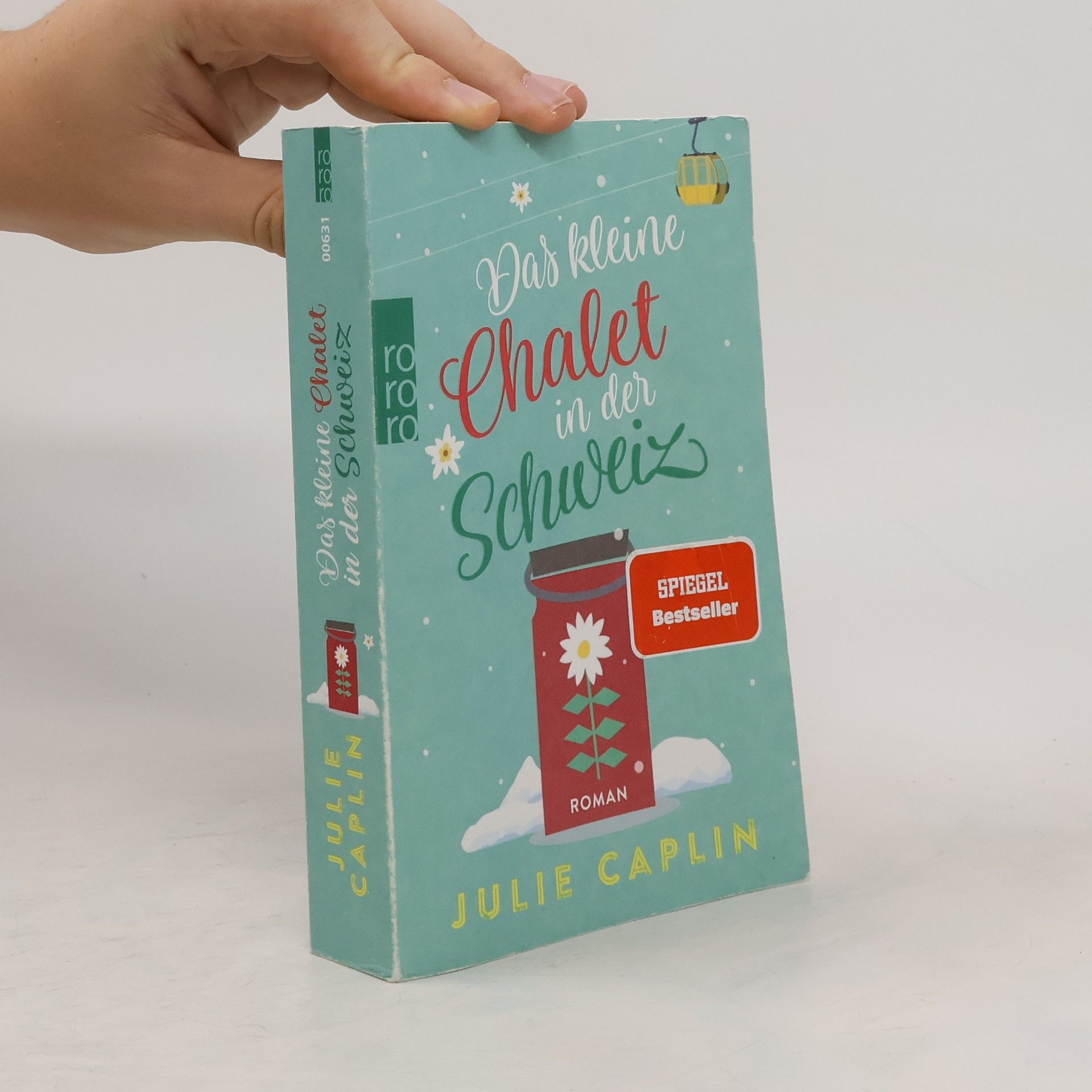 Julie Caplin Das kleine Chalet in der Schweiz