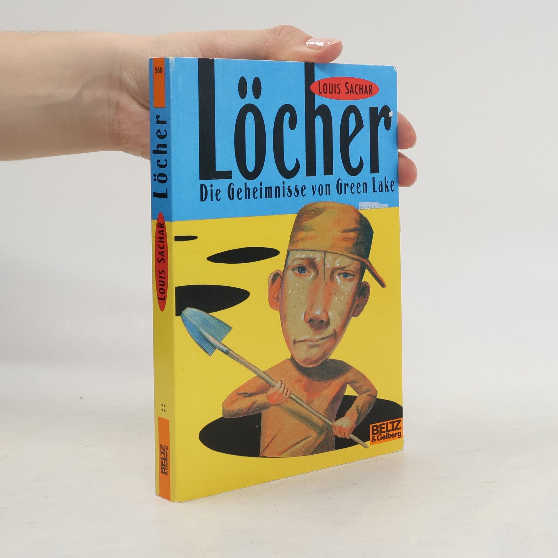 Louis Sachar Löcher