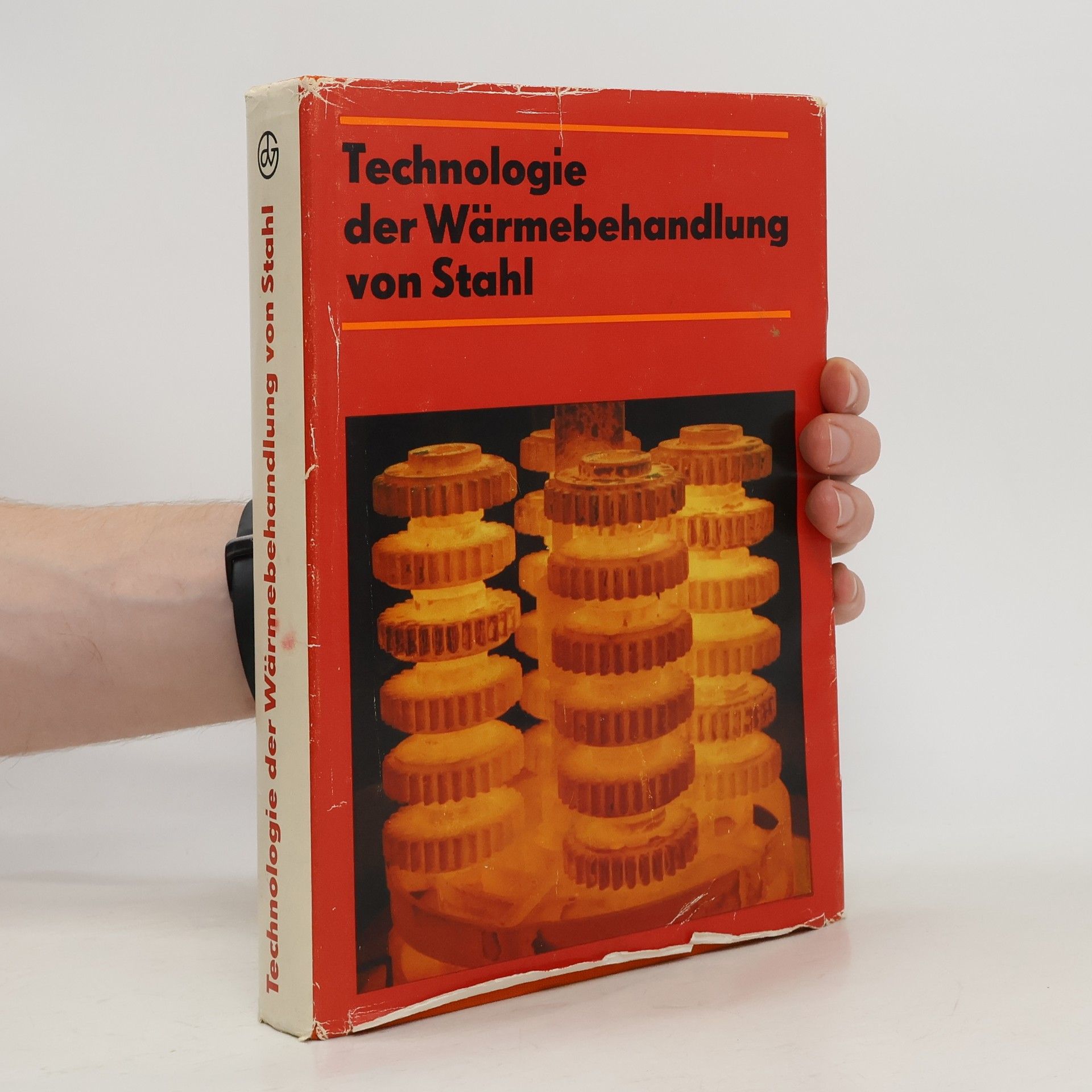 Autorenkollektiv Technologie der Wärmebehandlung von Stahl
