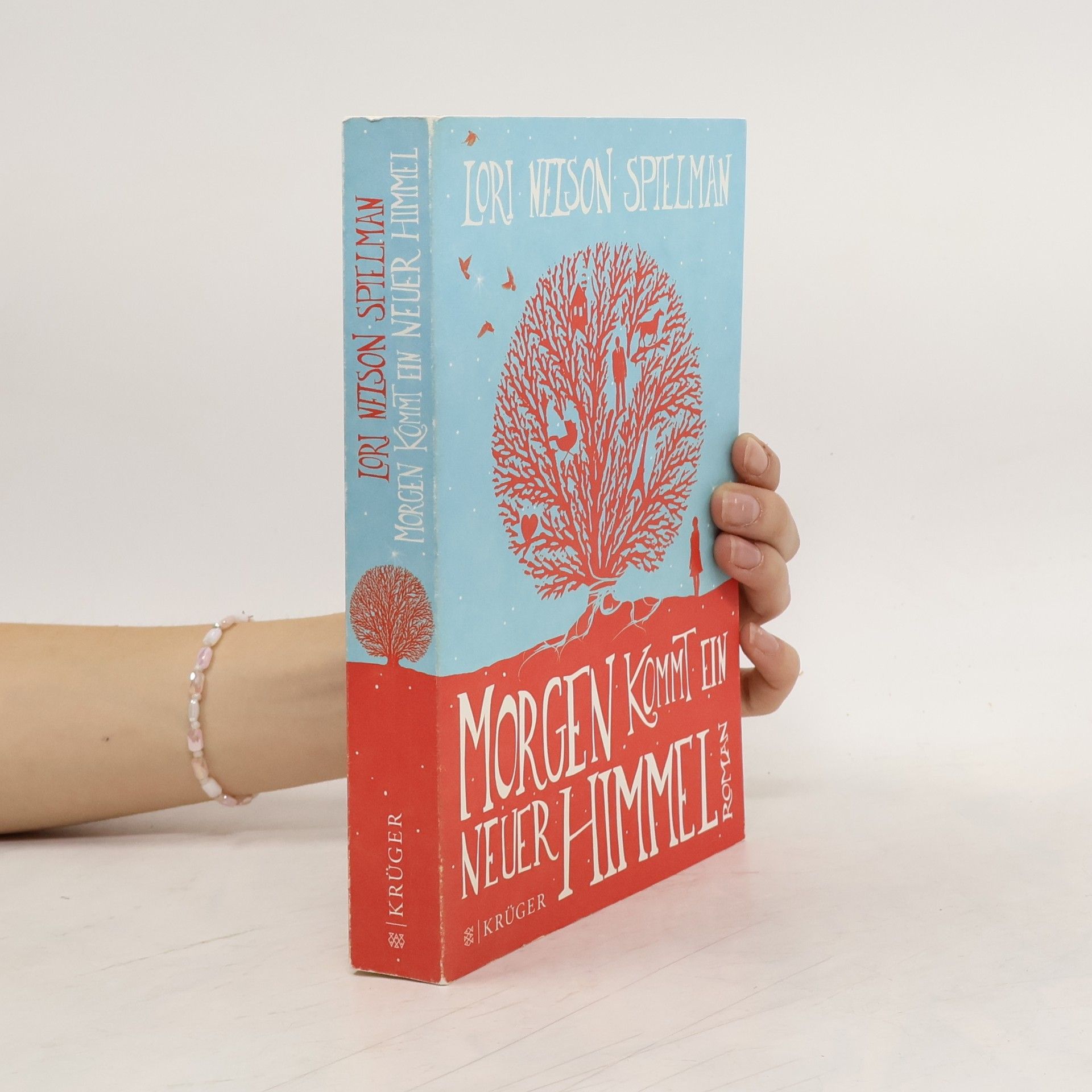 Lori Nelson Spielman Morgen kommt ein neuer Himmel