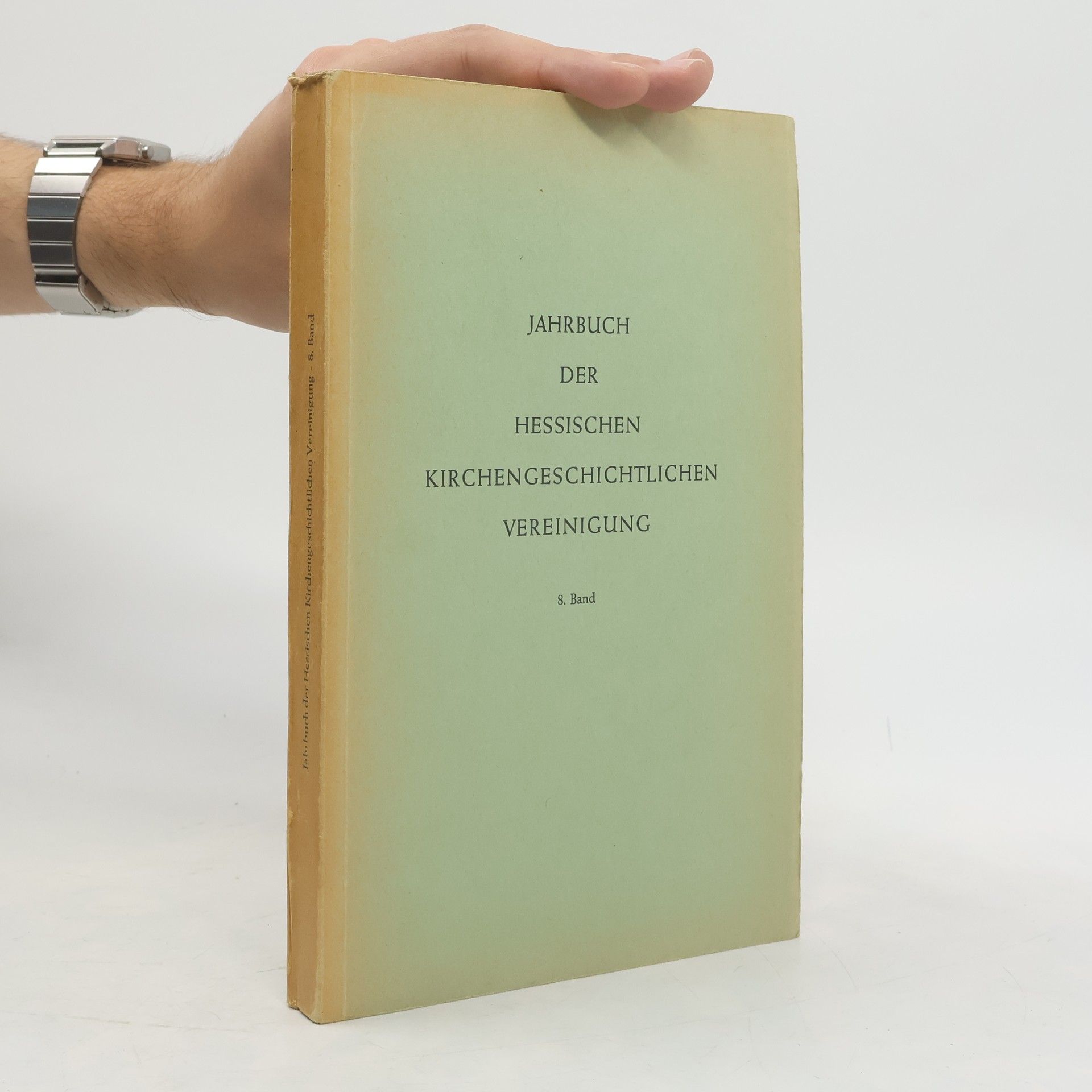 Heinrich Steitz Jahrbuch der Hessischen Kirchengeschichtlichen Vereinigung 8