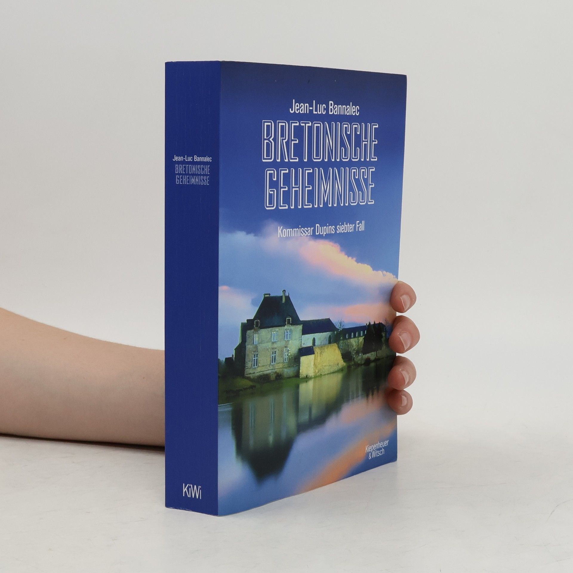 Jörg Bong Bretonische Geheimnisse: Kommissar Dupins siebter Fall