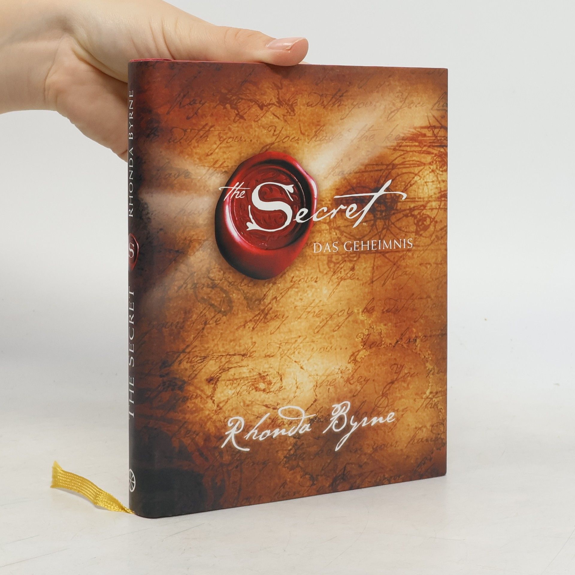 Rhonda Byrne The Secret - das Geheimnis