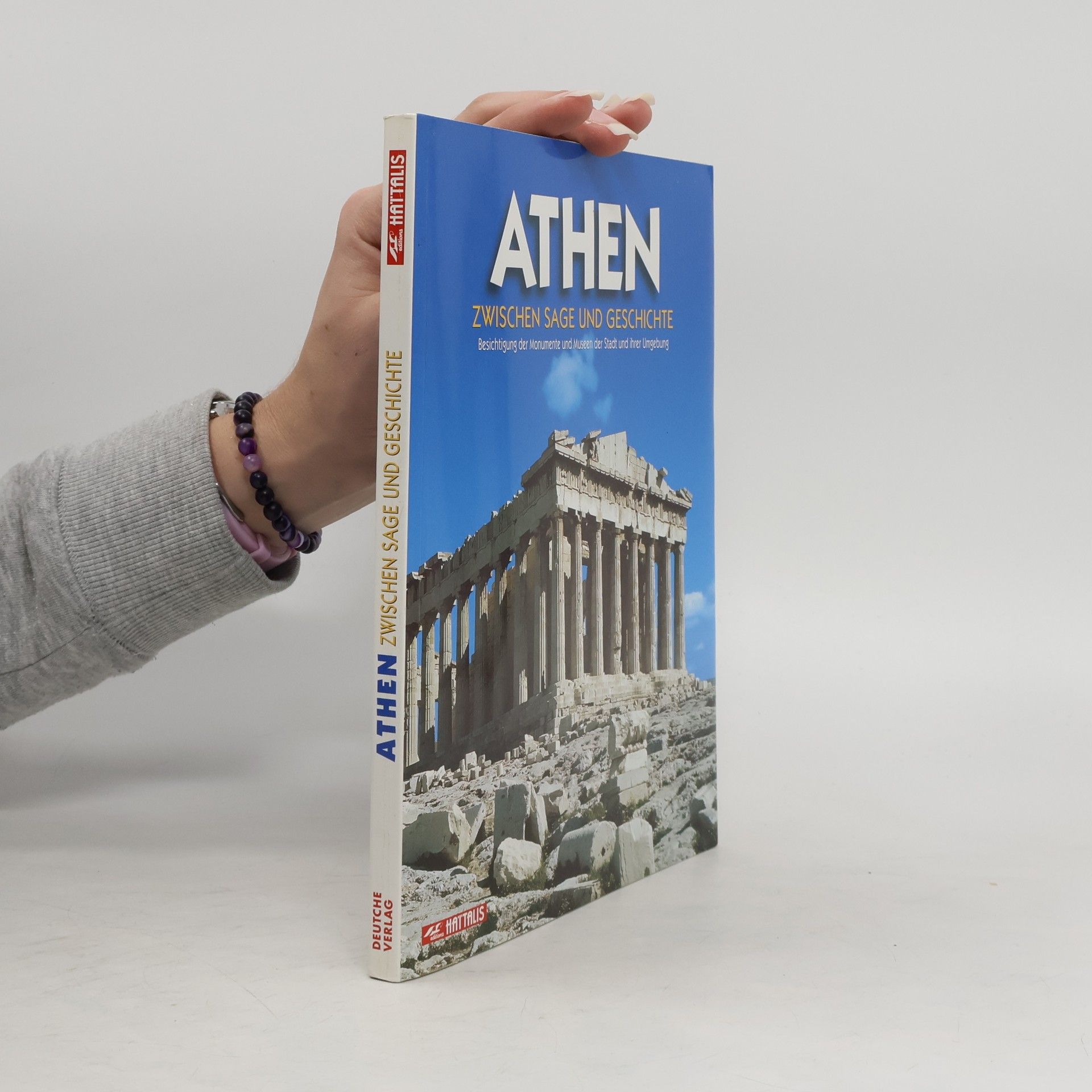 Autorenkollektiv Athen. Zwischen Sage und Geschichte