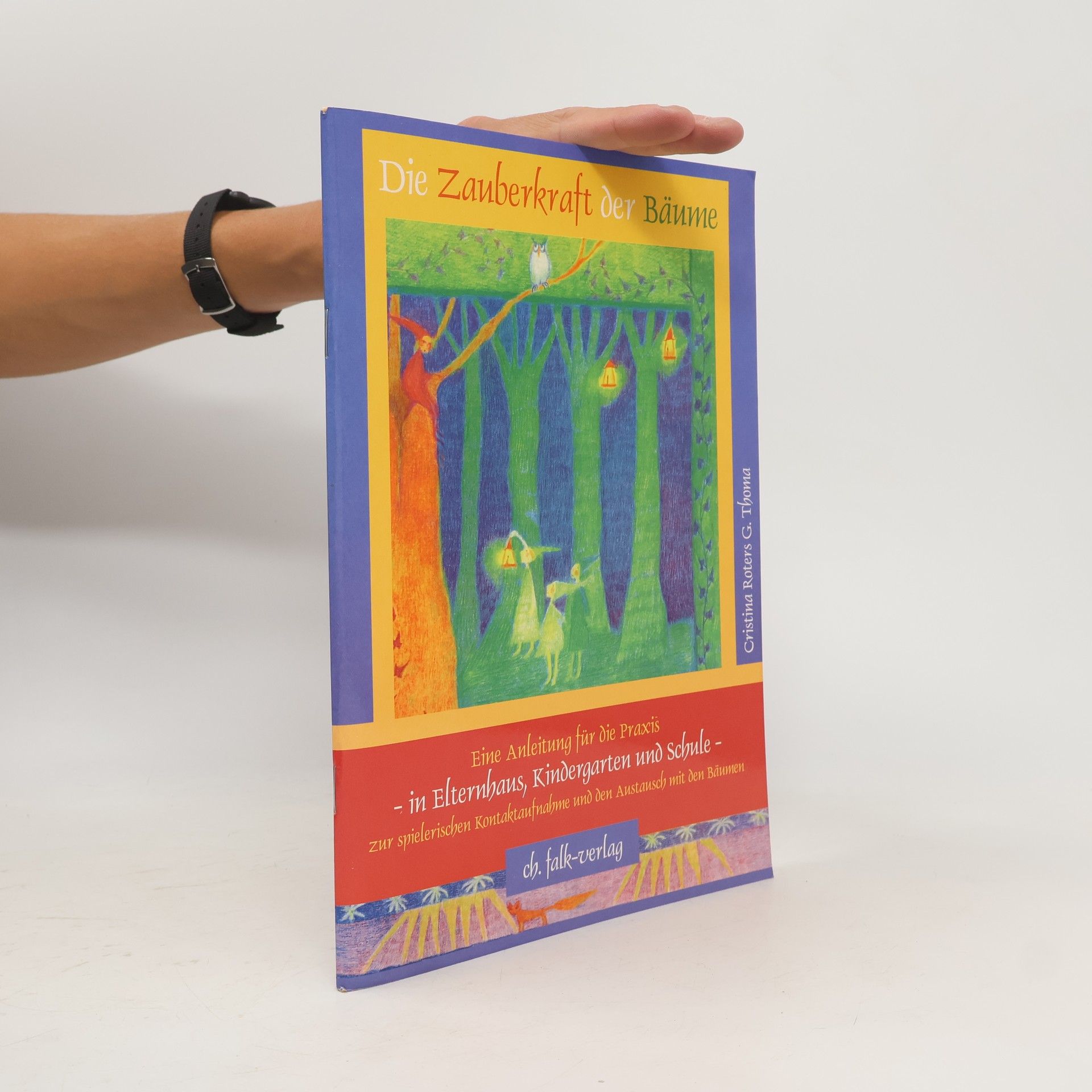 Autores varios Die Zauberkraft der Bäume