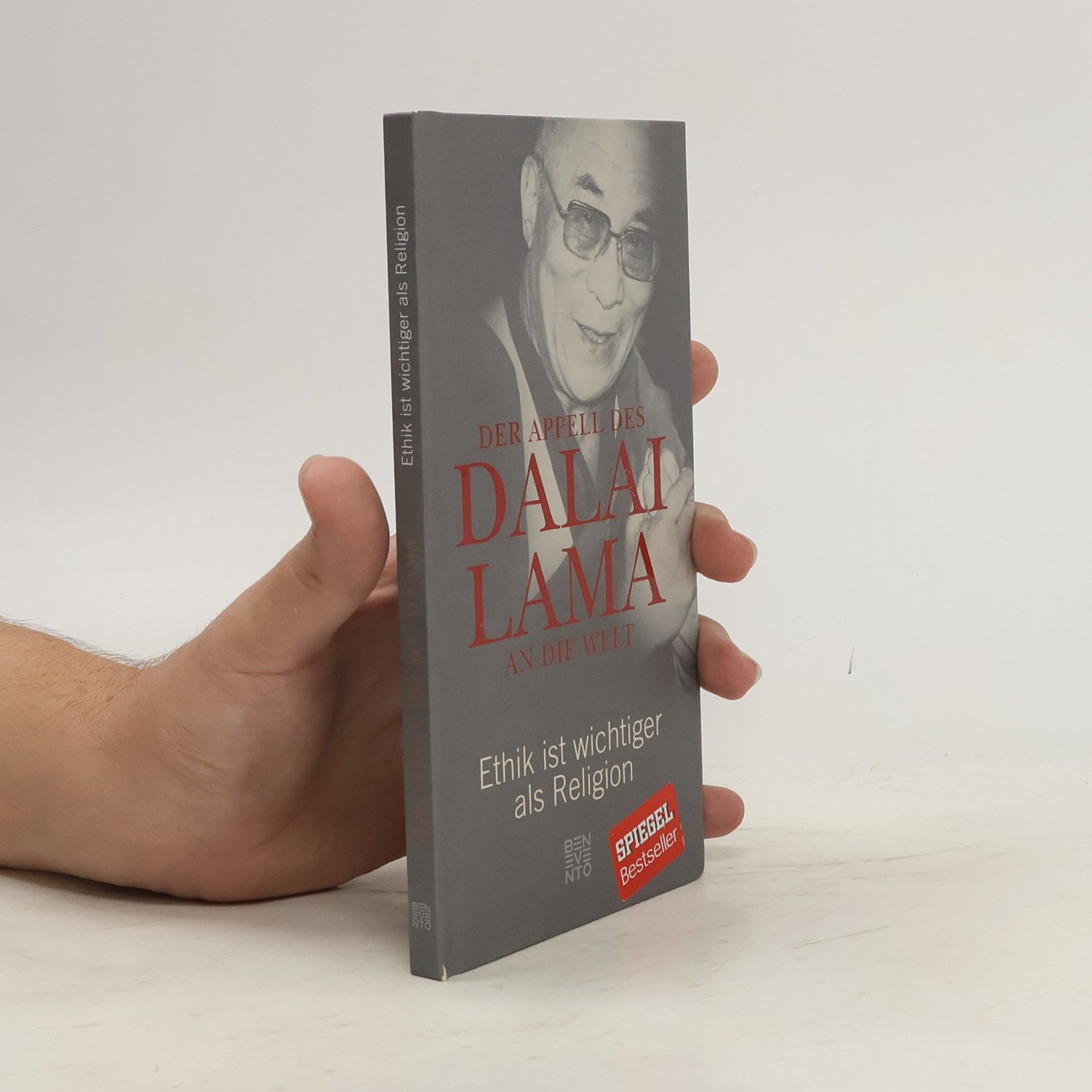 Franz Alt Der Appell des Dalai Lama an die Welt. Ethik ist wichtiger als Religion