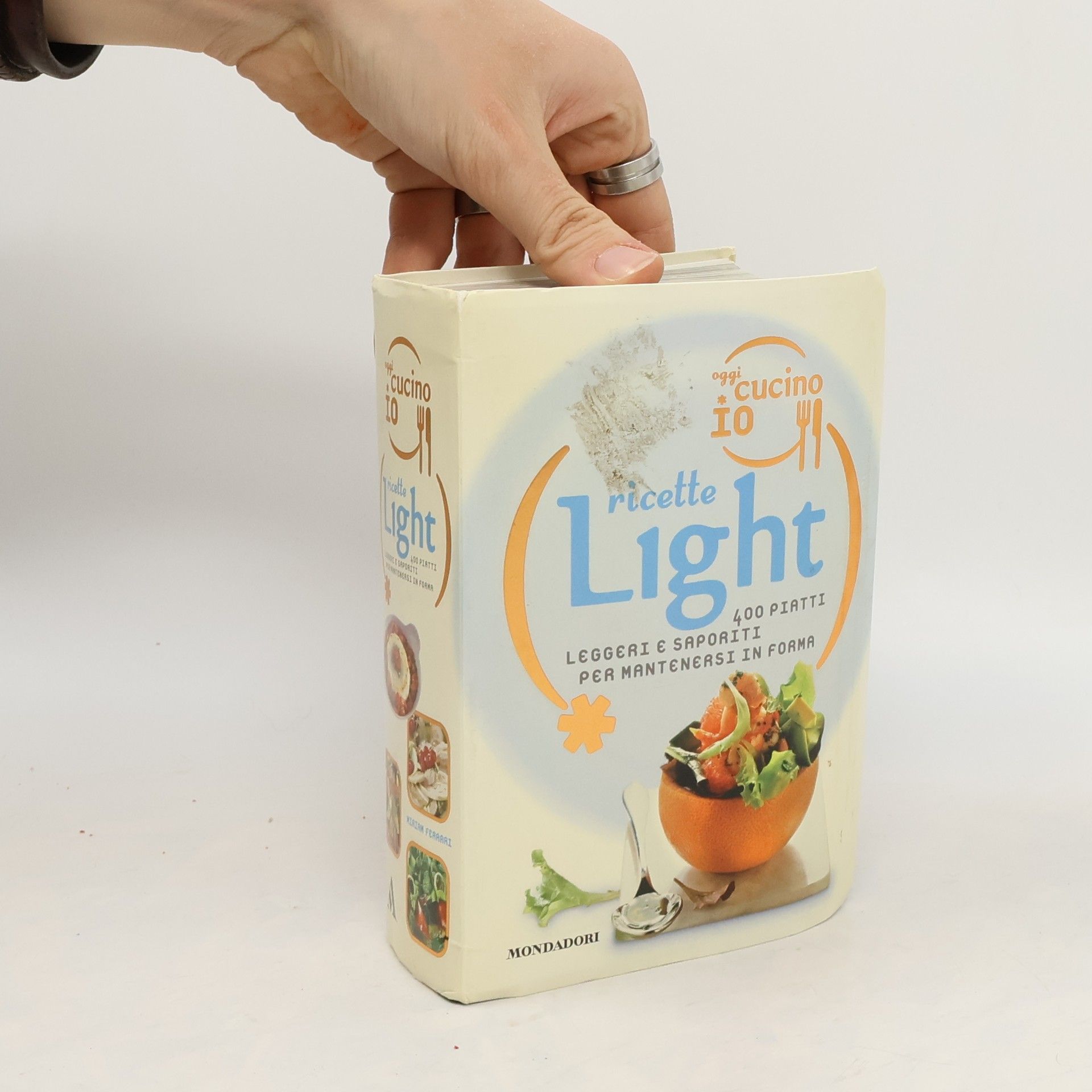 Miriam Ferrari Oggi cucino io. Ricette light