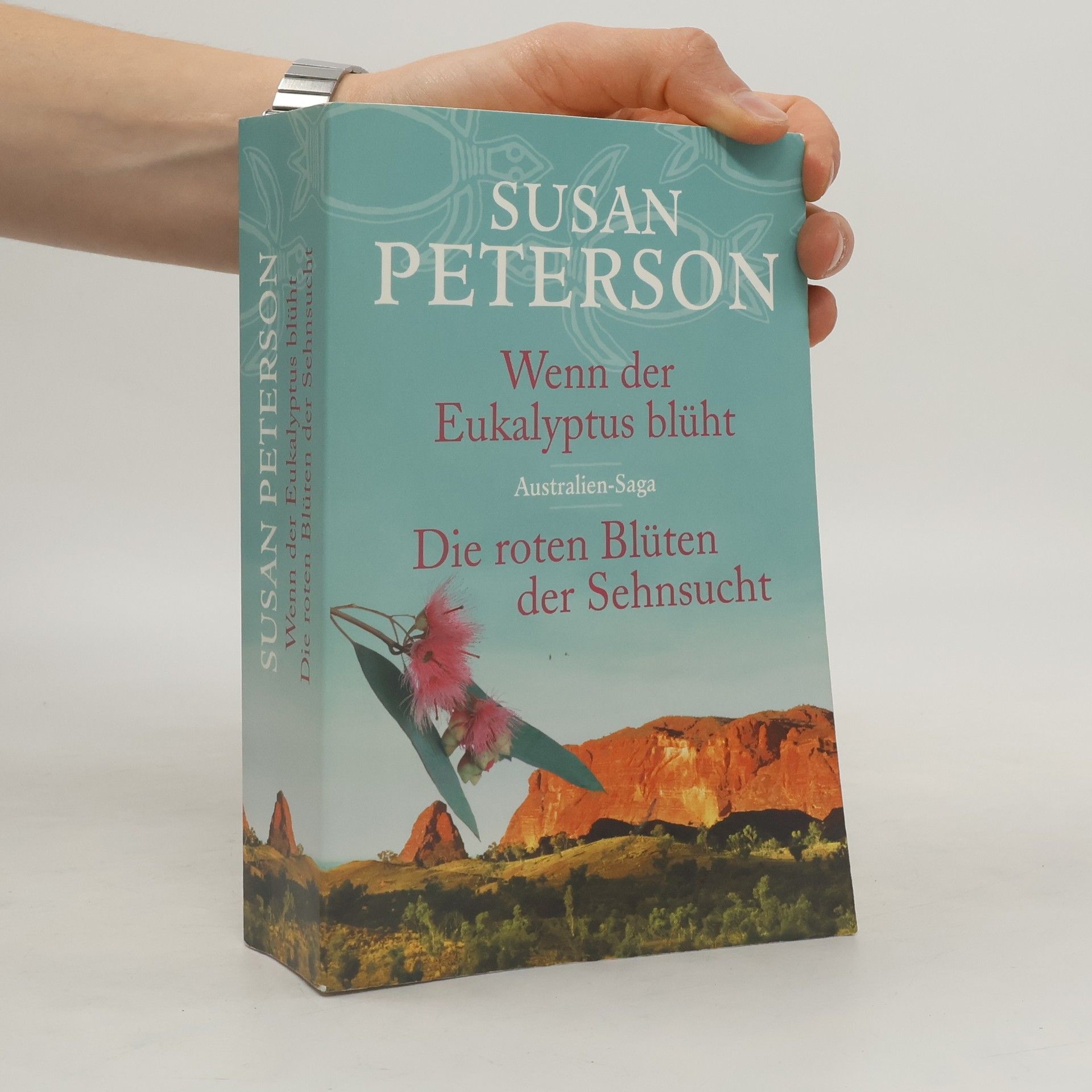 Wenn der Eukalyptus blüht & Die roten Blüten der Sehnsucht