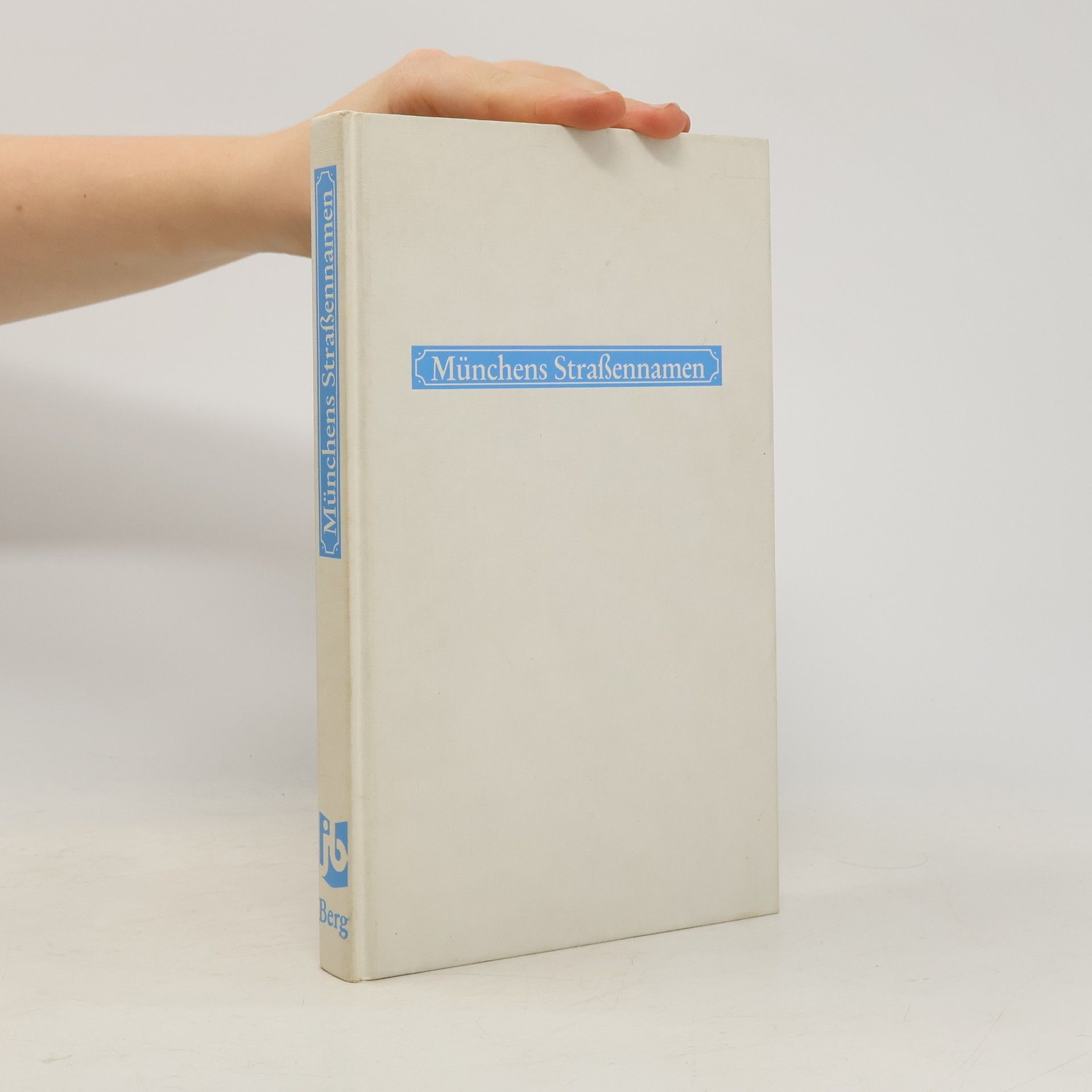Collectif d'auteurs Münchens Straßennamen