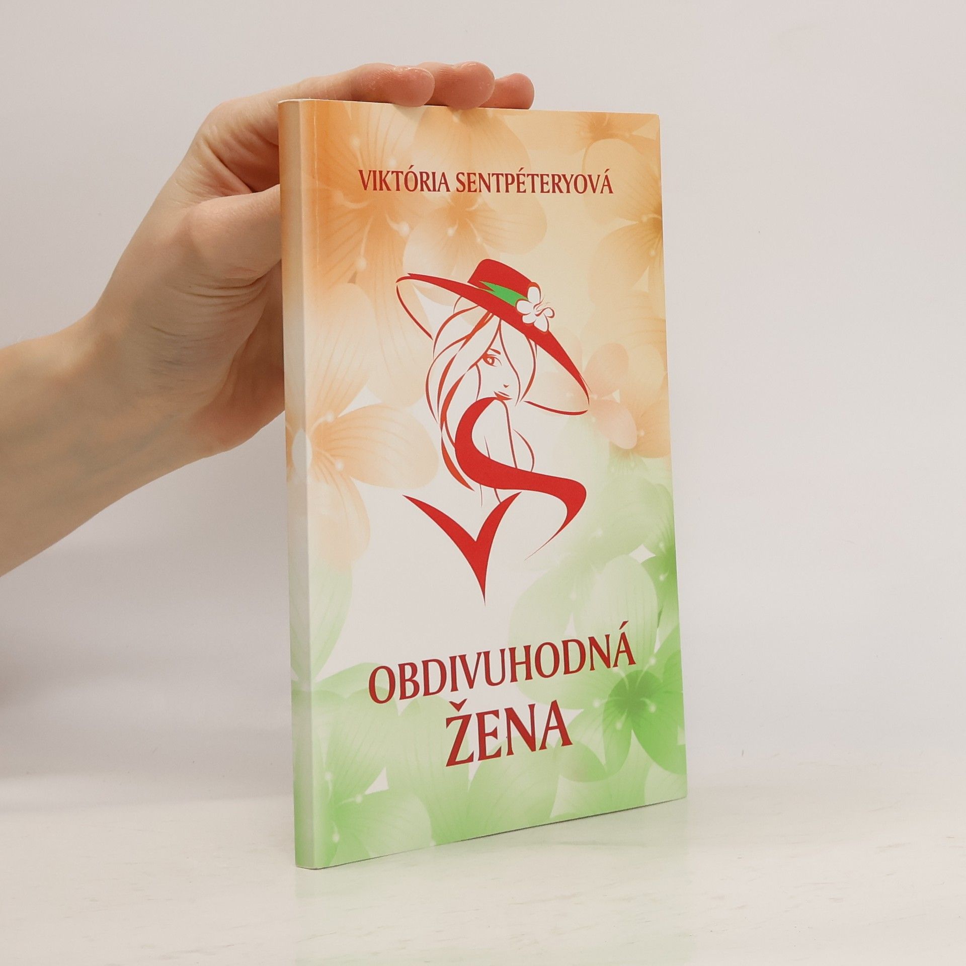 Viktória Sentpétery Obdivuhodná žena