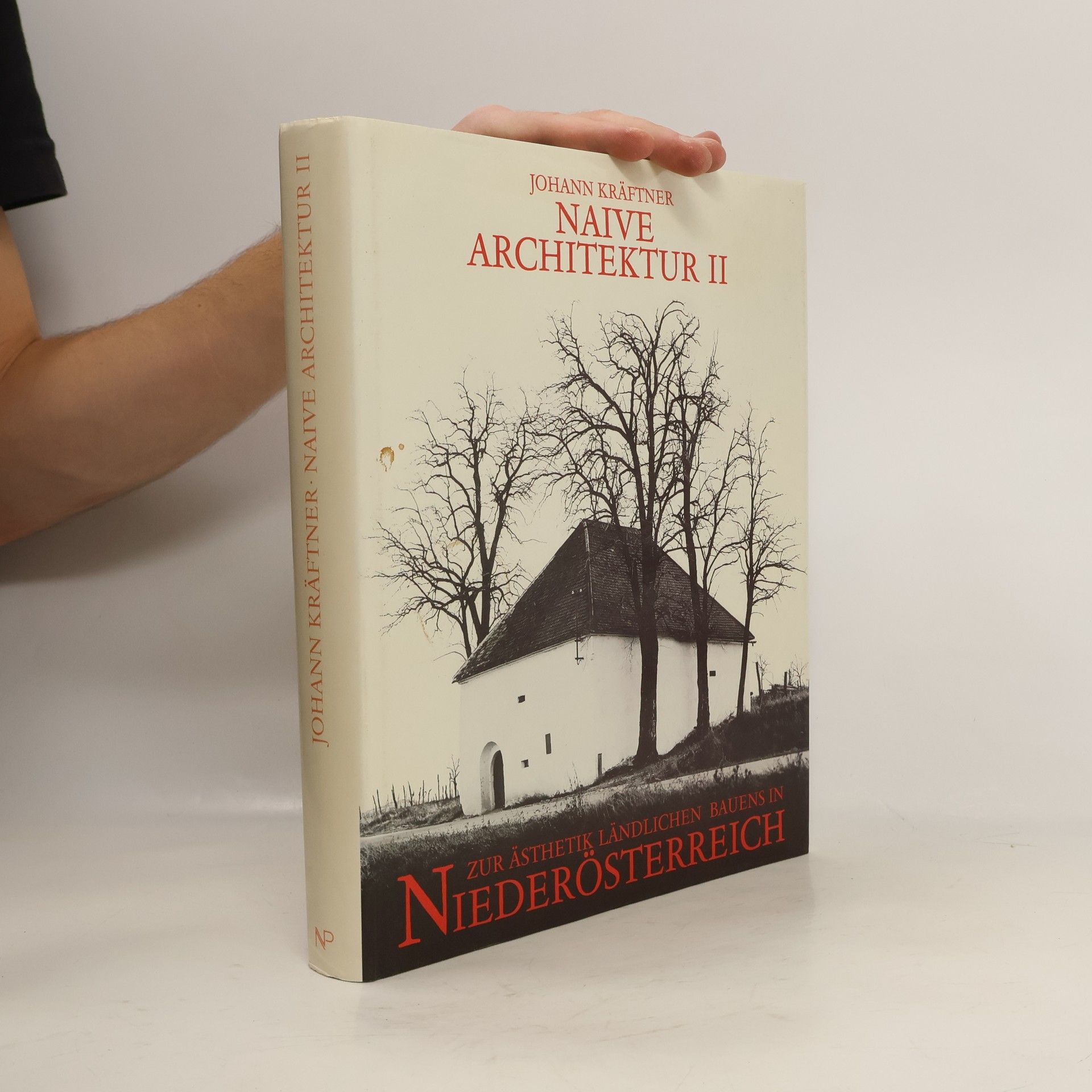 Johann Kräftner Naive Architektur 2