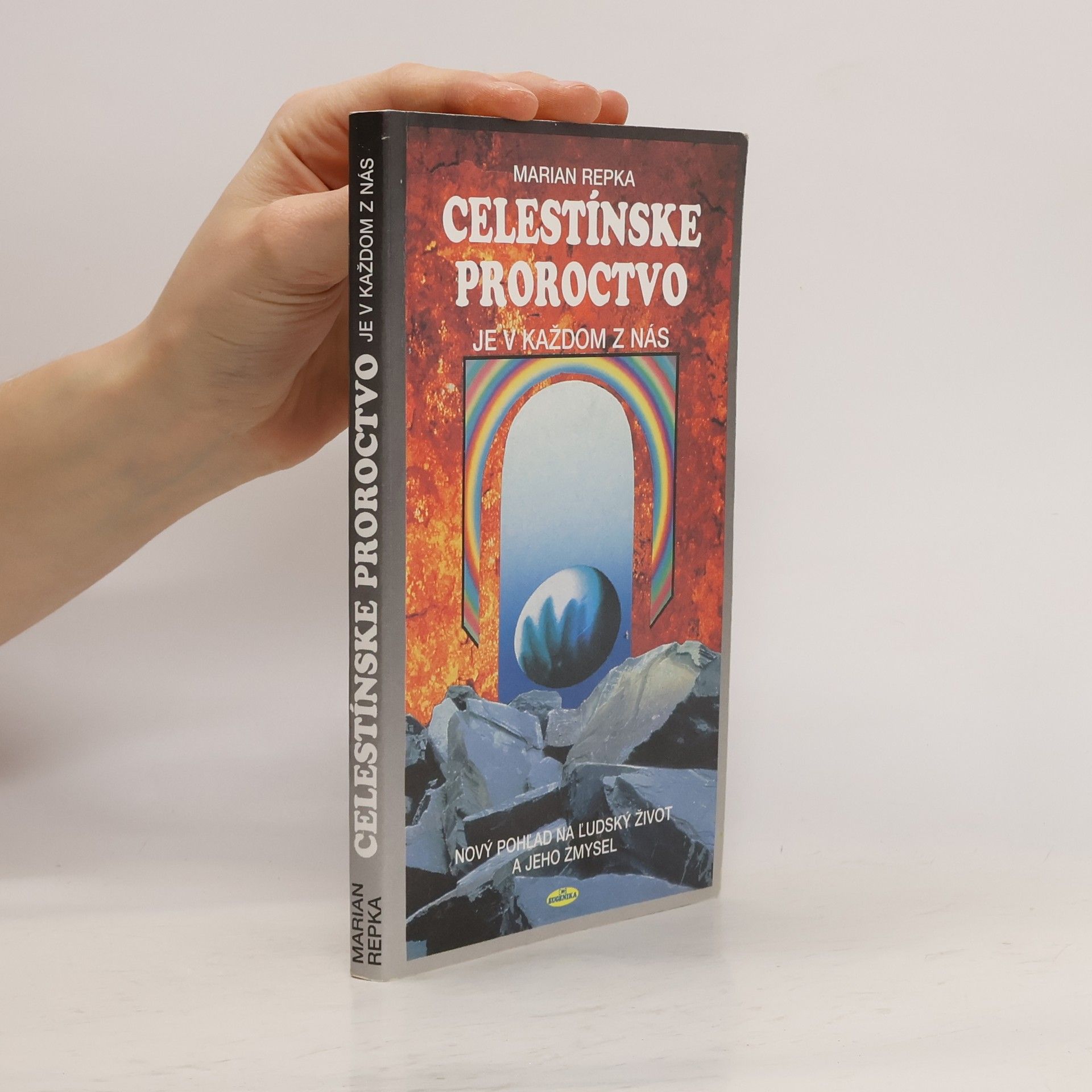 Celestínske proroctvo je v každom z nás