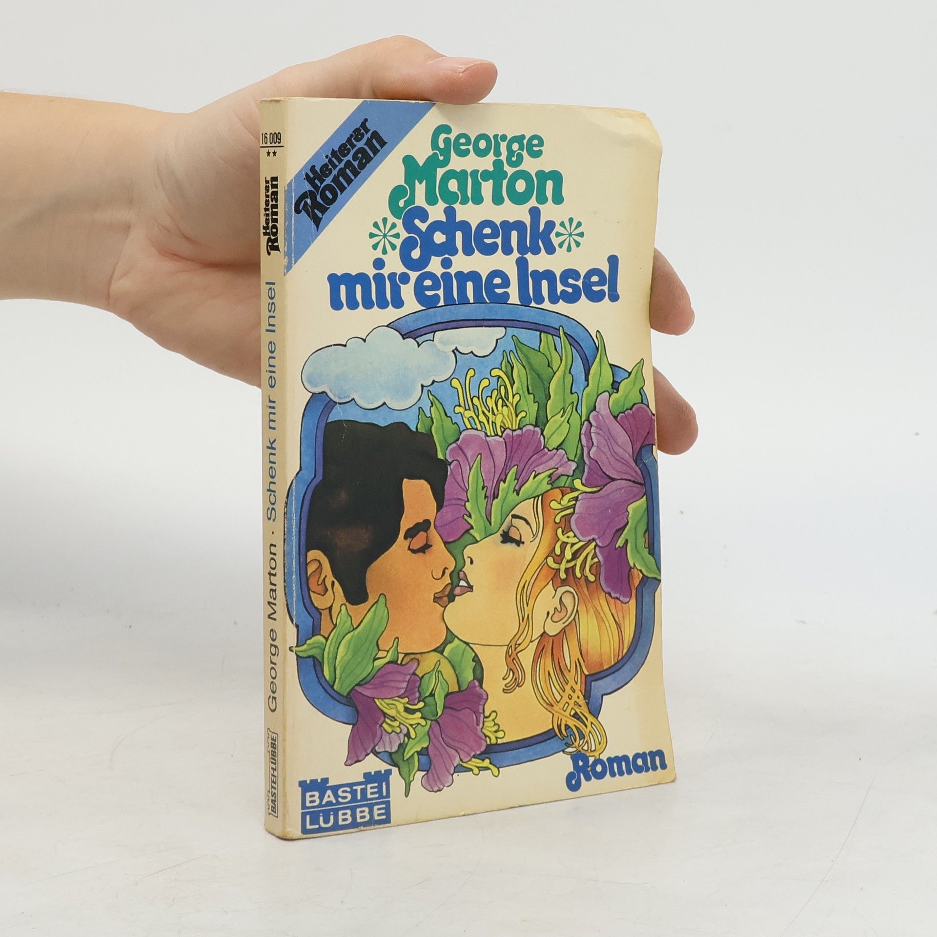 George Marton Schenk mir eine Insel