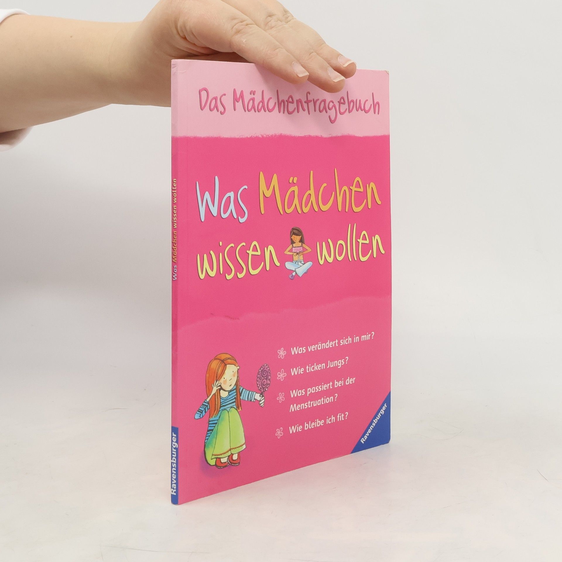 Was Mädchen wissen wollen