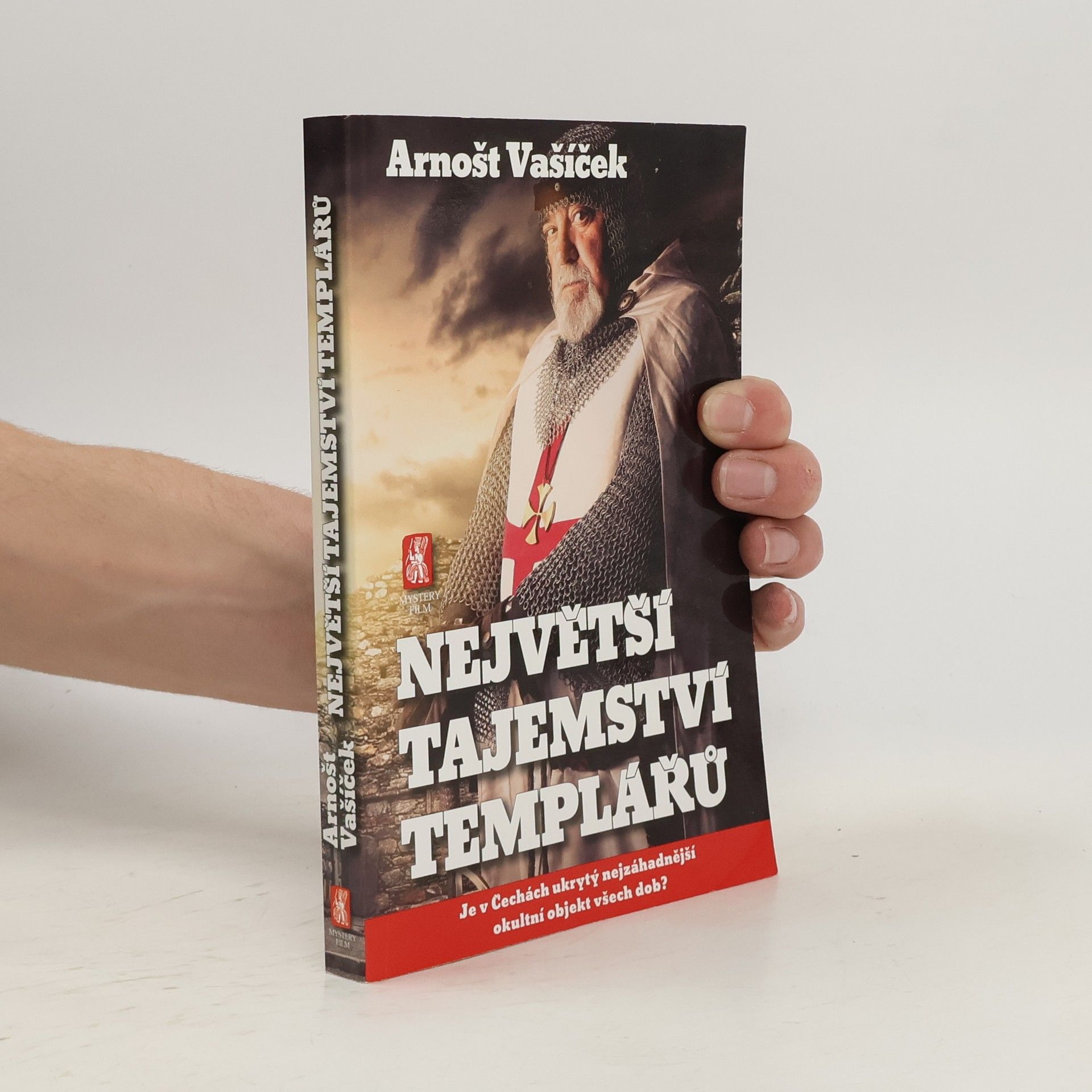 Arnošt Vašíček Největší tajemství templářů