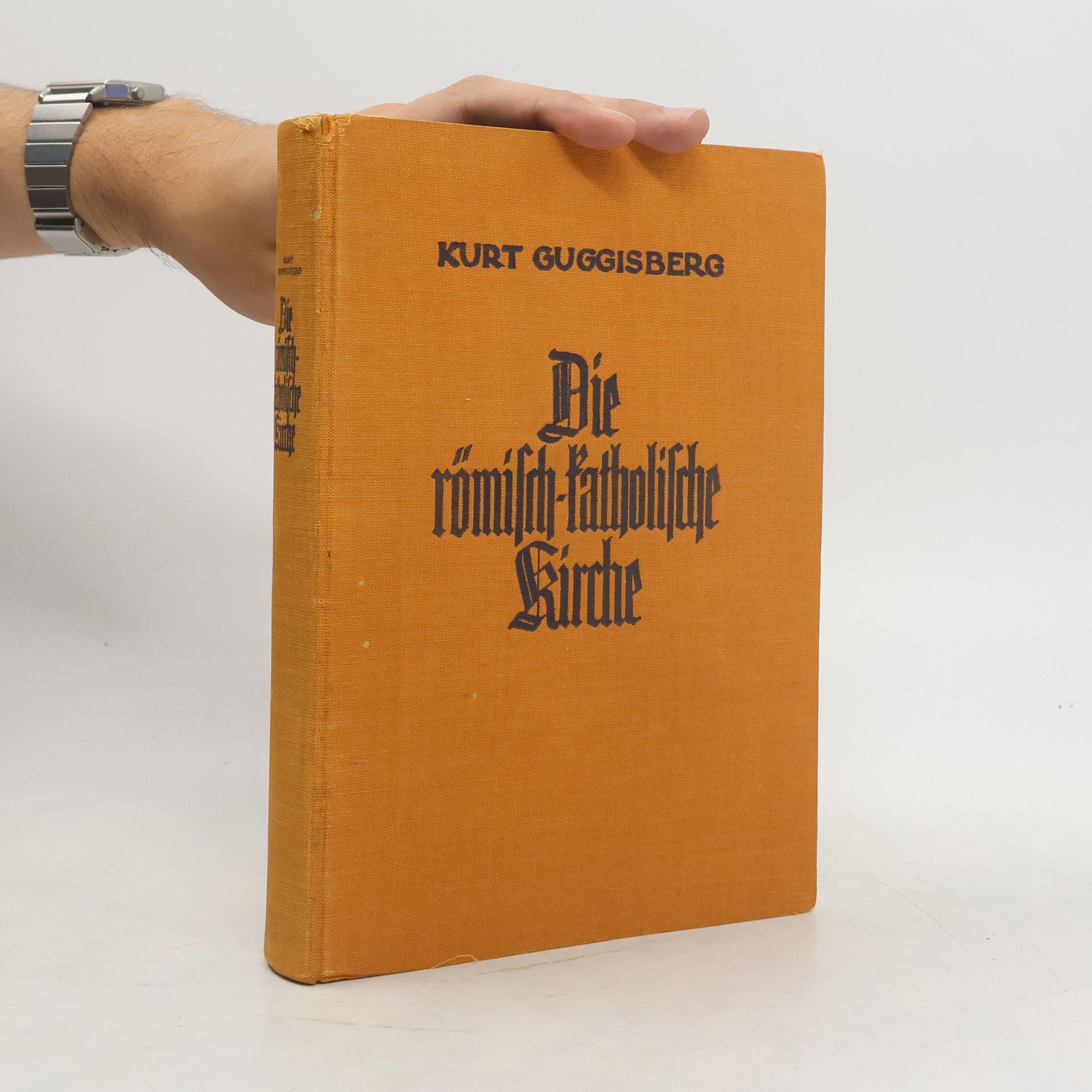 Kurt Guggisberg Die römisch-katholische Kirche