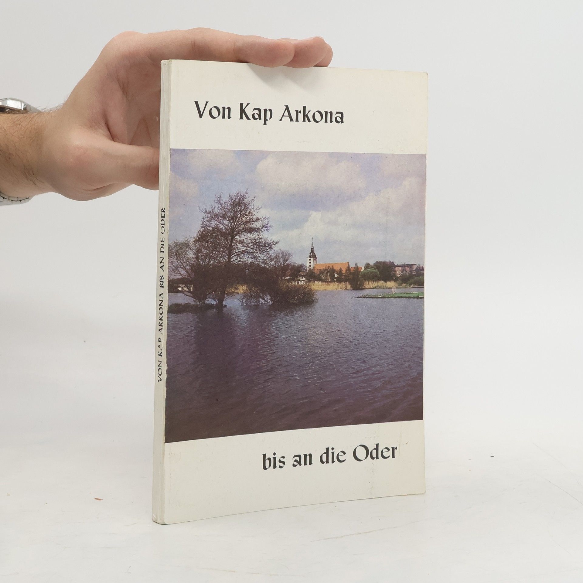 Auteurscollectief Von Kap Arkona bis an die Oder