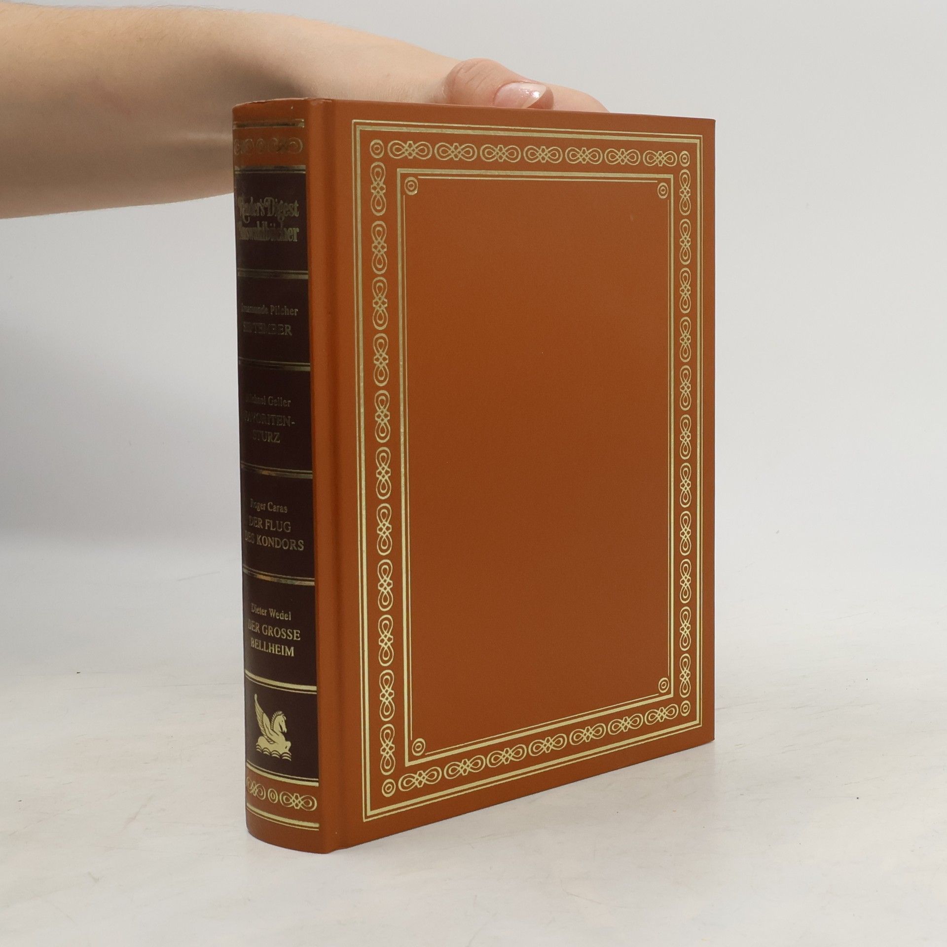 Reader's Digest Auswahlbücher. September. Favoritensturz. Der Flug des Kondors. Der grosse Bellheim.