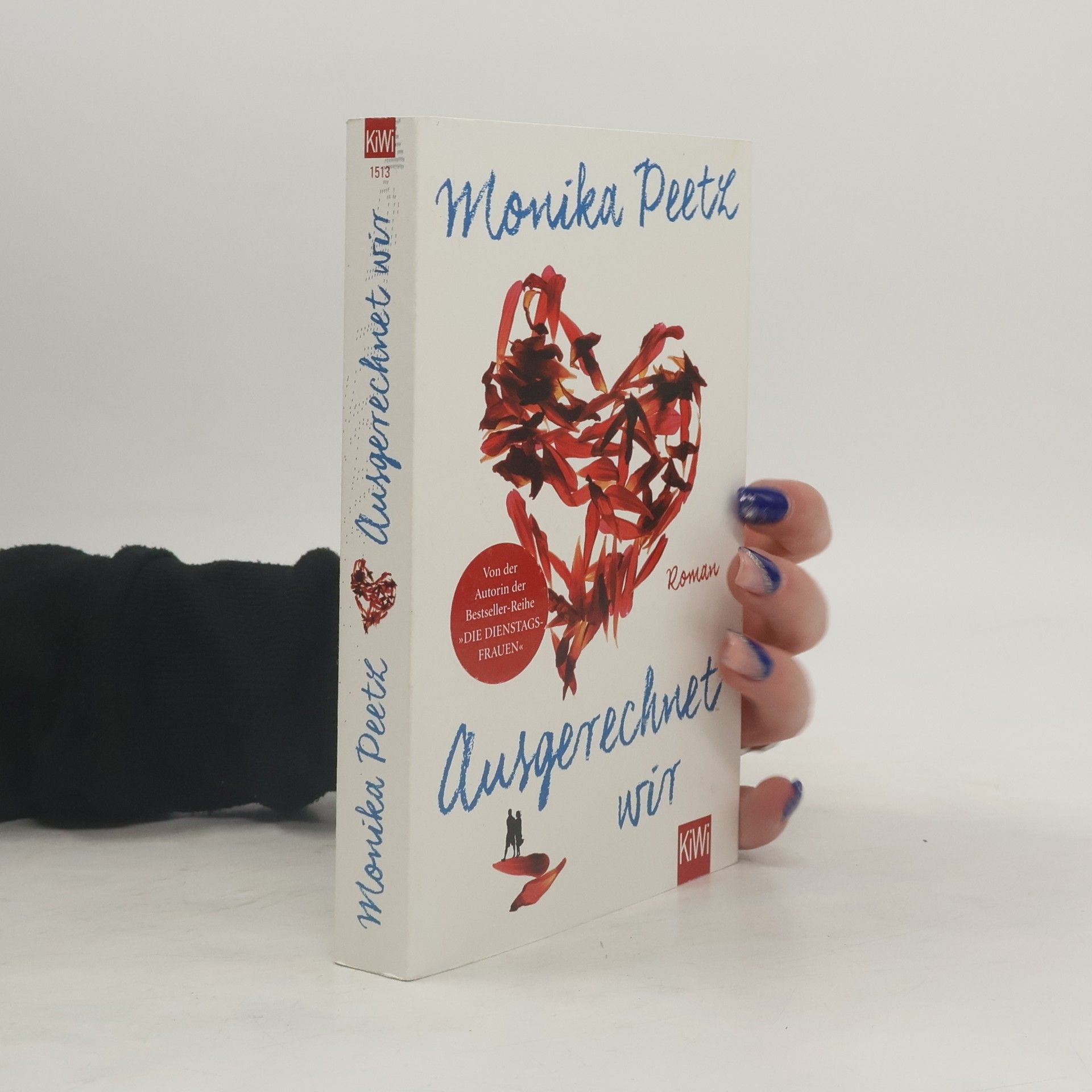 Monika Peetz Ausgerechnet wir