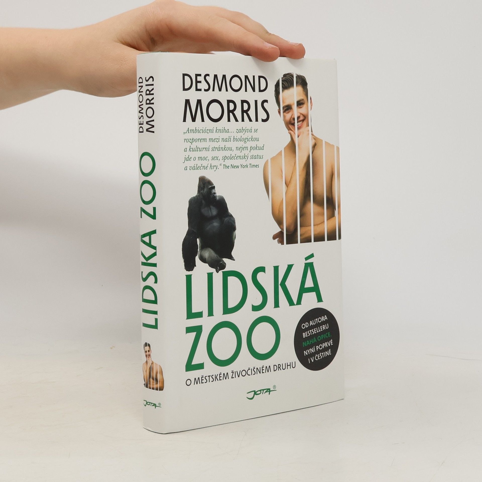 Desmond Morris Lidská zoo : o městském živočišném druhu