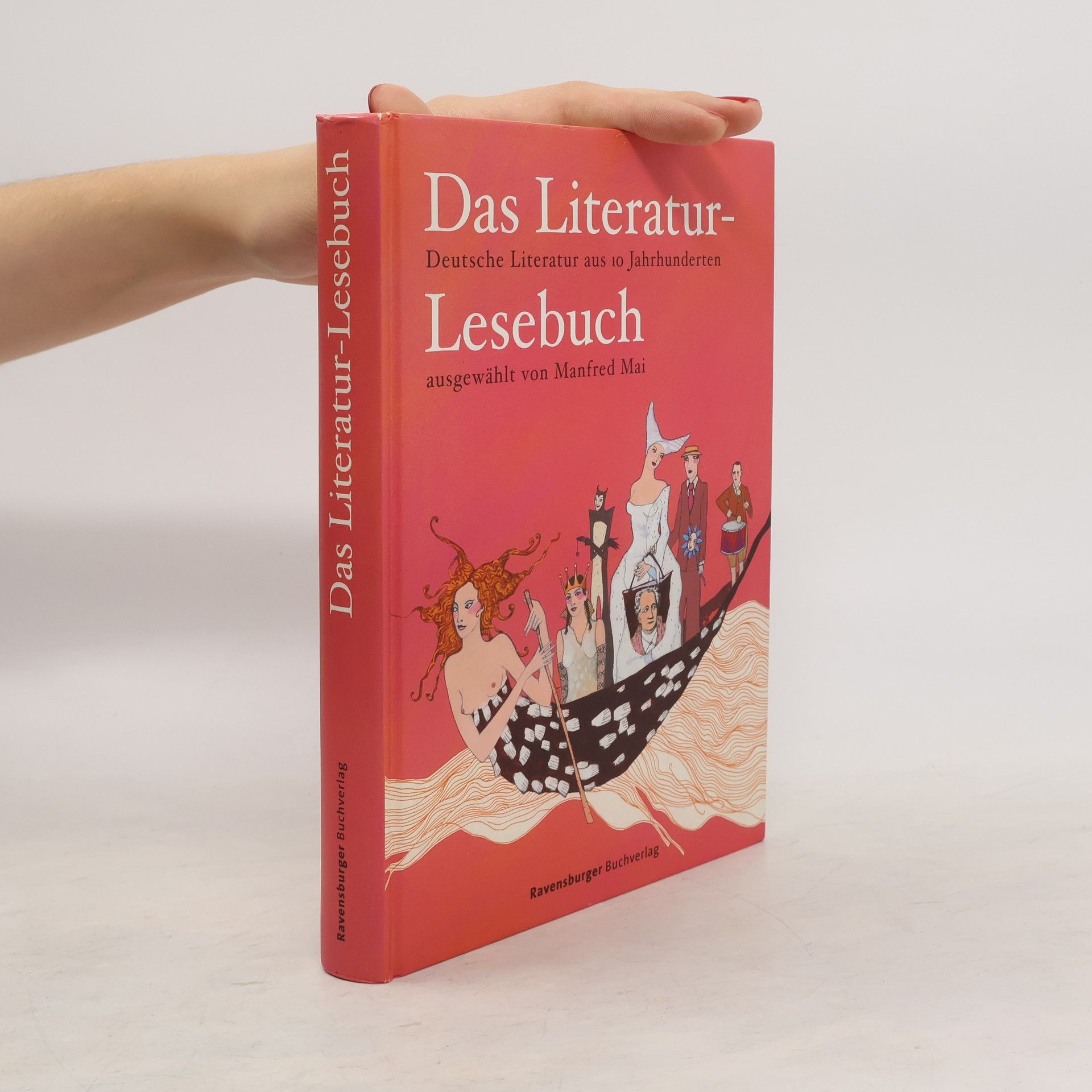 Manfred Mai Das Literatur-Lesebuch