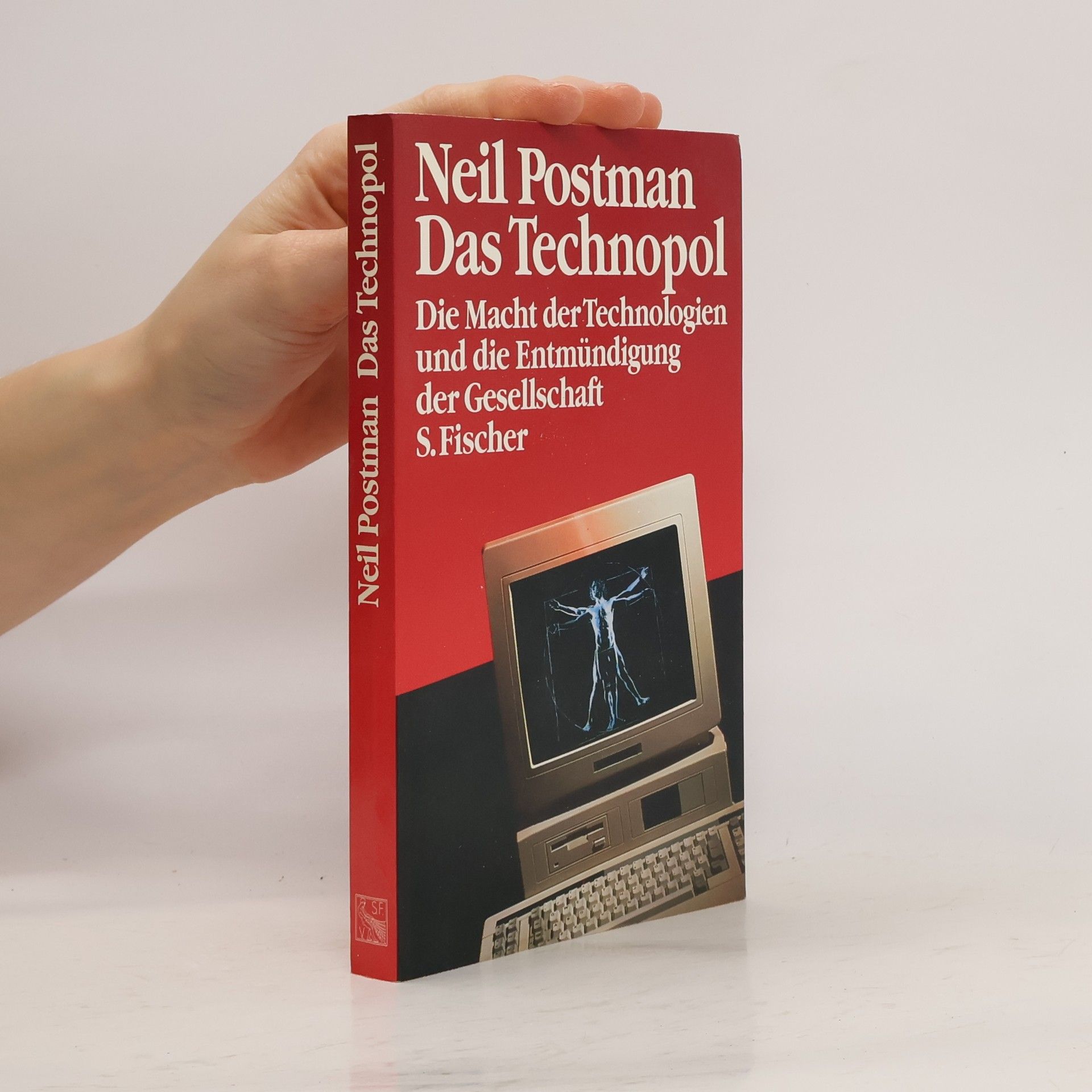Neil Postman Das Technopol