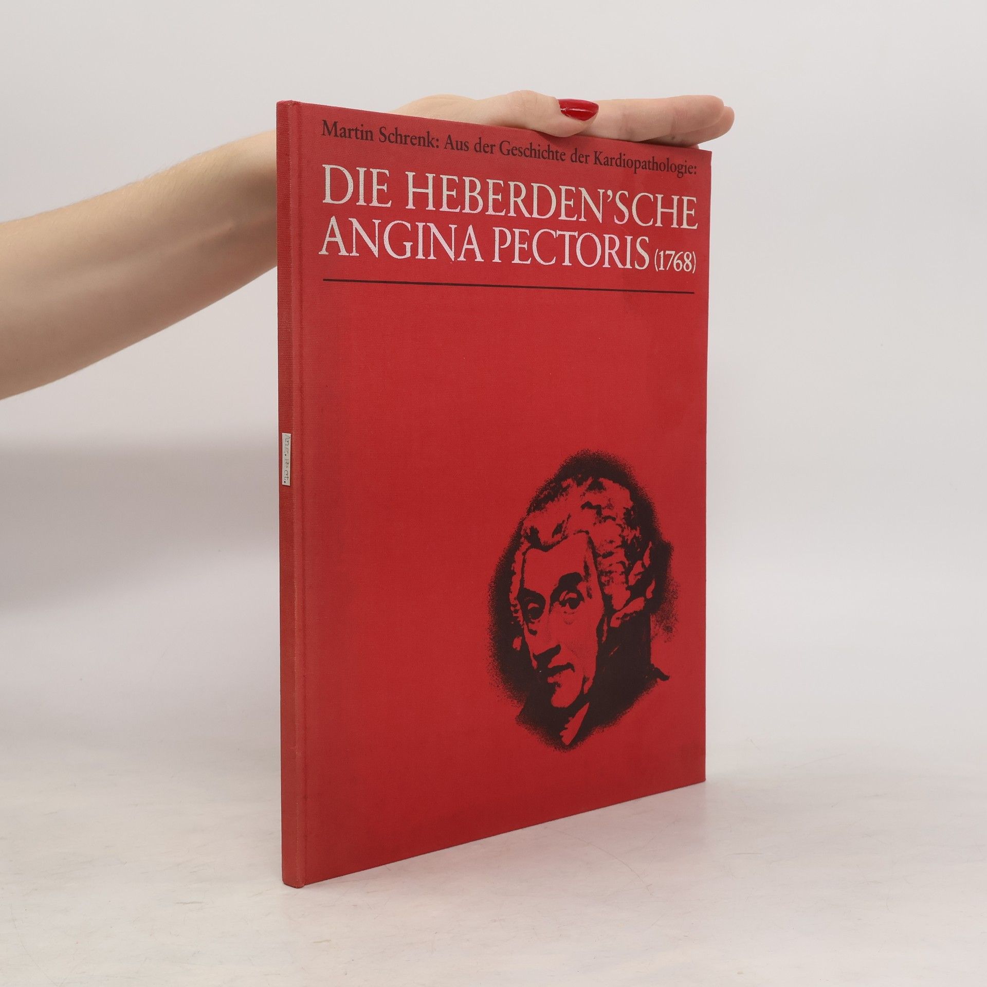 Martin Schrenk Die Heberden'sche Angina Pectoris (1768)