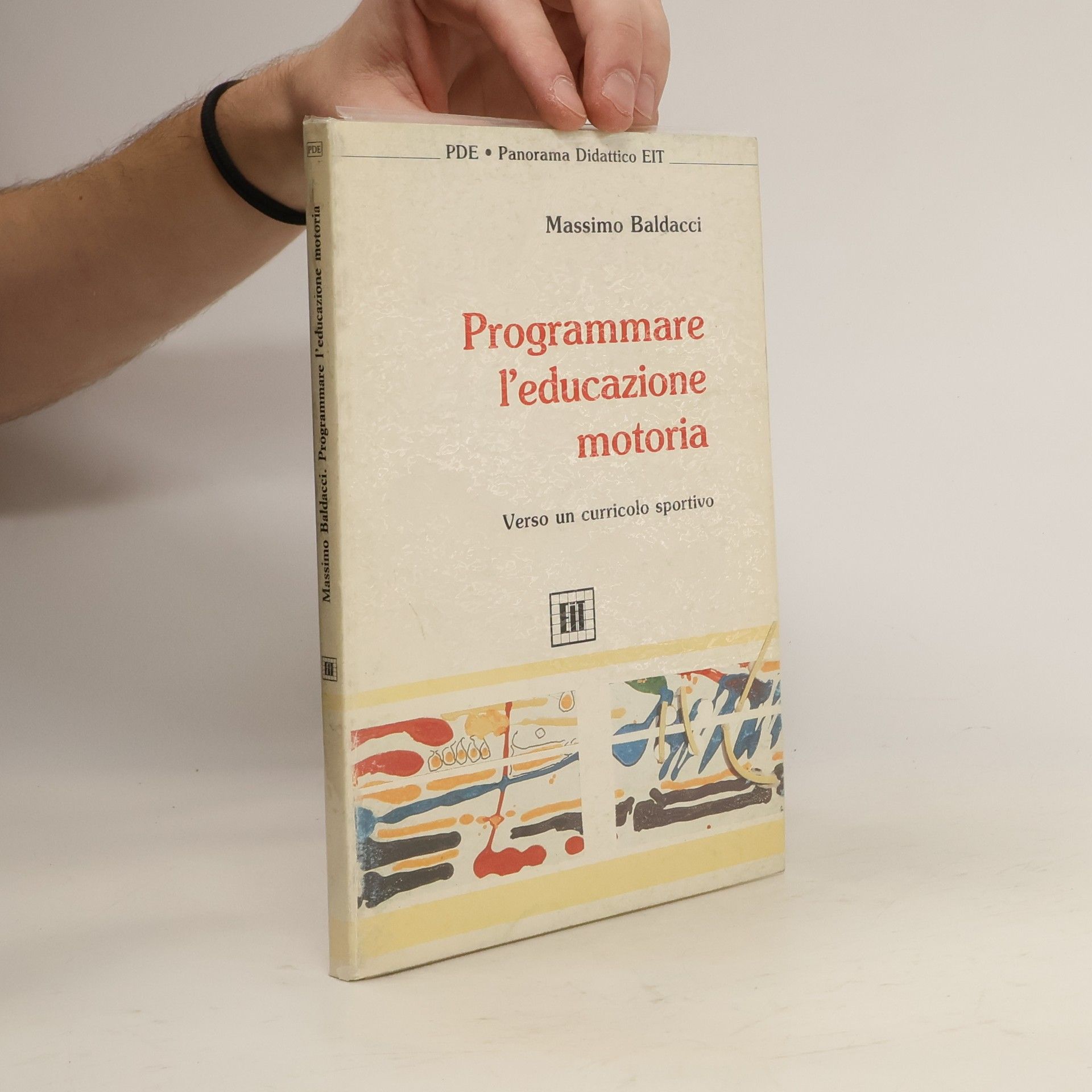 Massimo Baldacci Programmare l'educazione motoria
