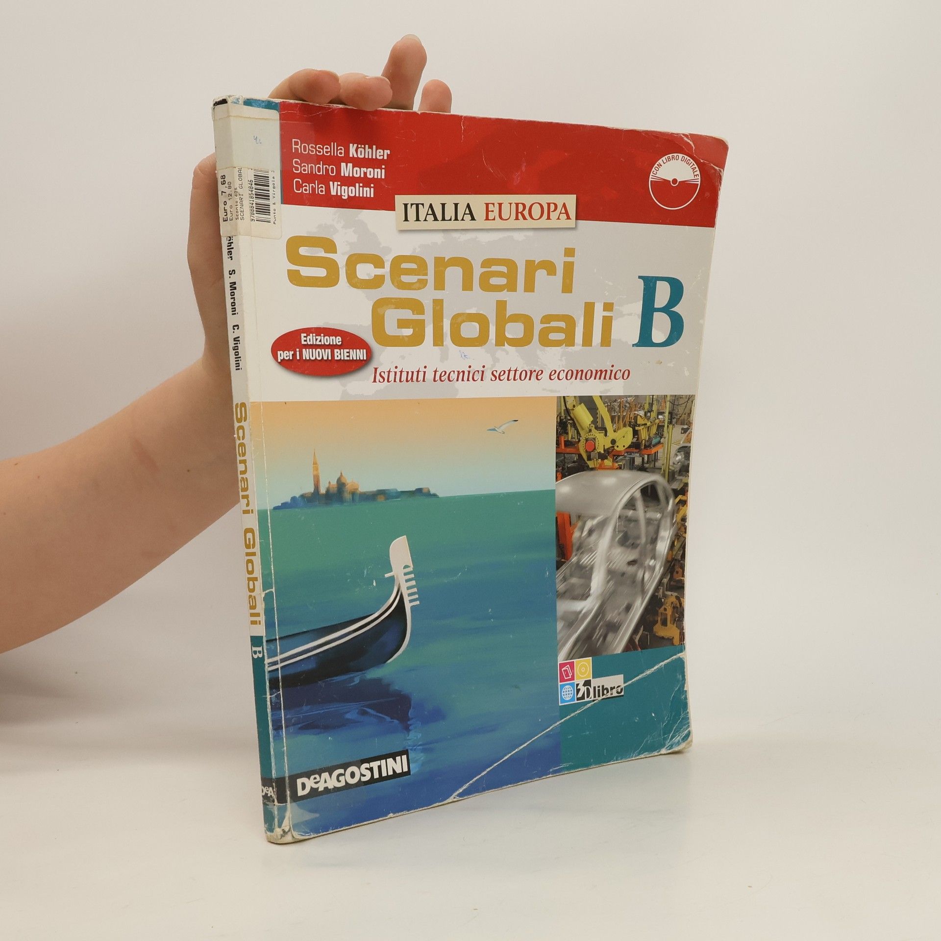 Collectif d'auteurs Scenari globali. Volume B. Per gli Ist. tecnici settore economico