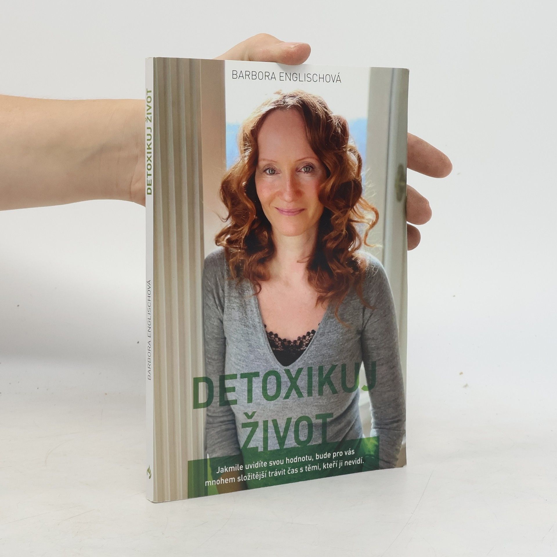 Detoxikuj život, aneb, Písmenka z blogu