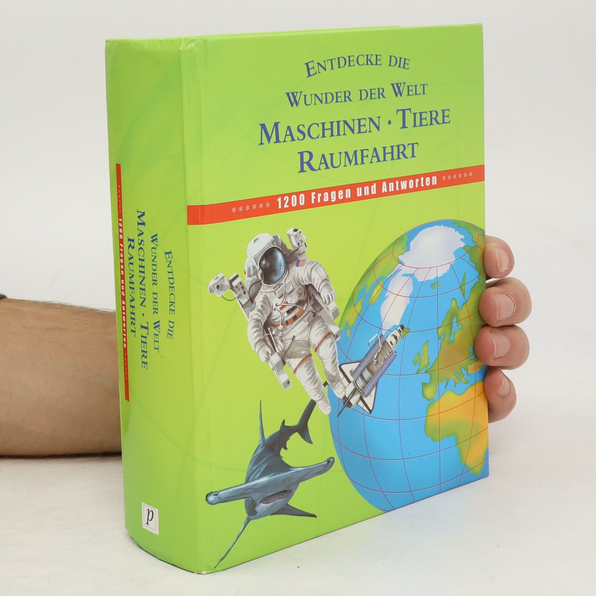 Autorenkollektiv Wir entdecken die Wunder der Welt