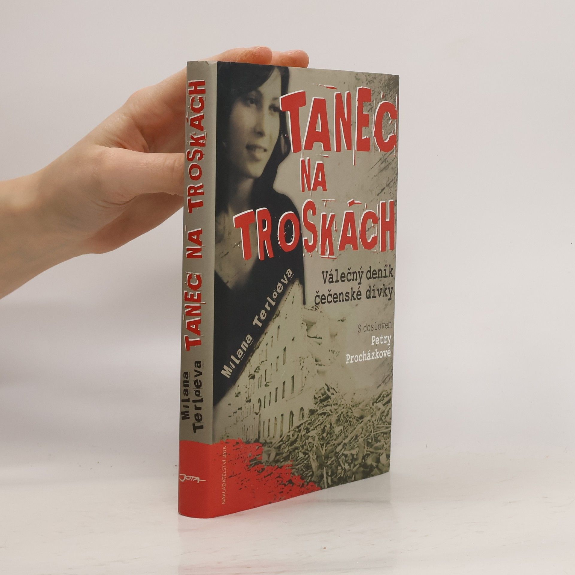 Milana Terloeva Tanec na troskách : válečný deník čečenské dívky