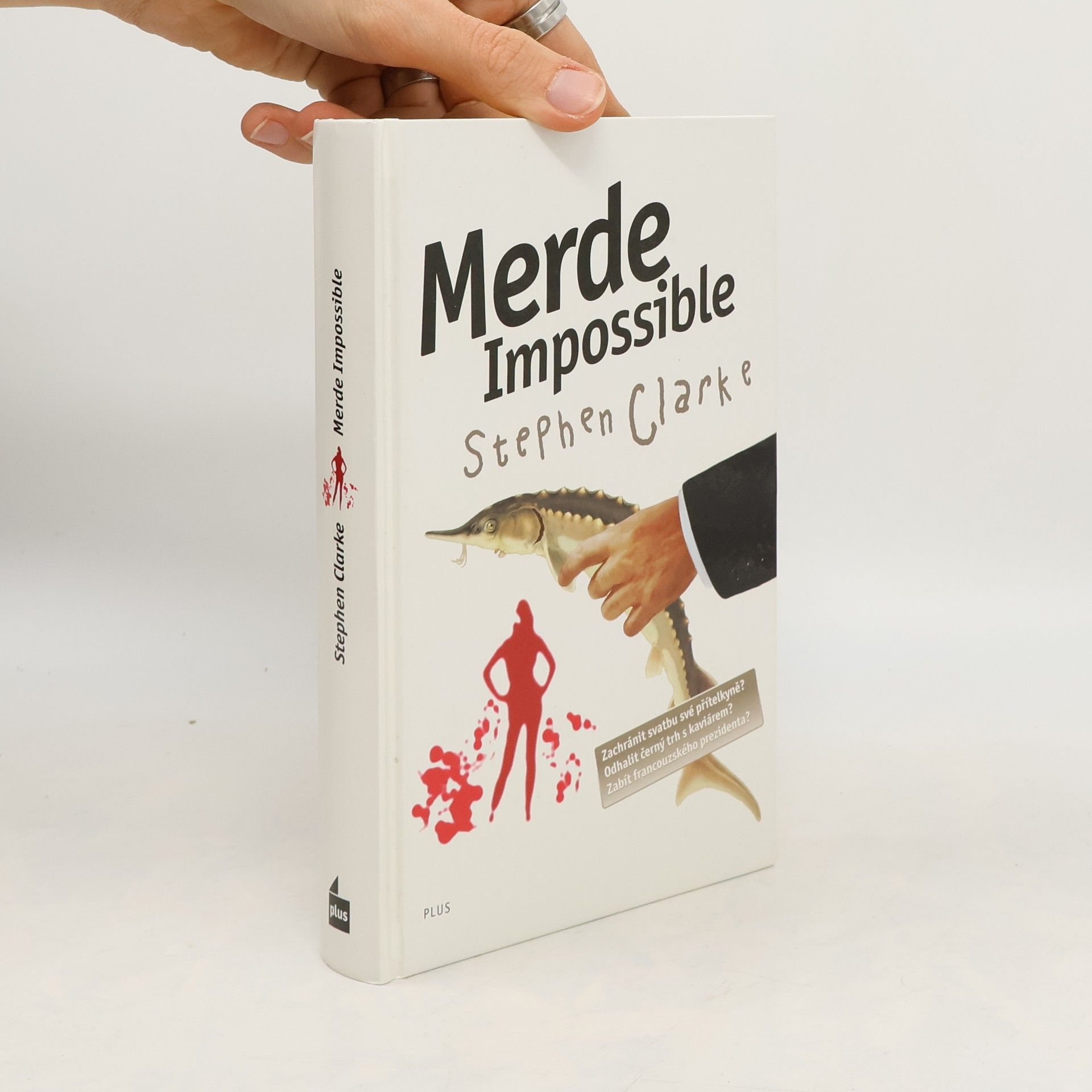 Stephen Clarke Merde impossible