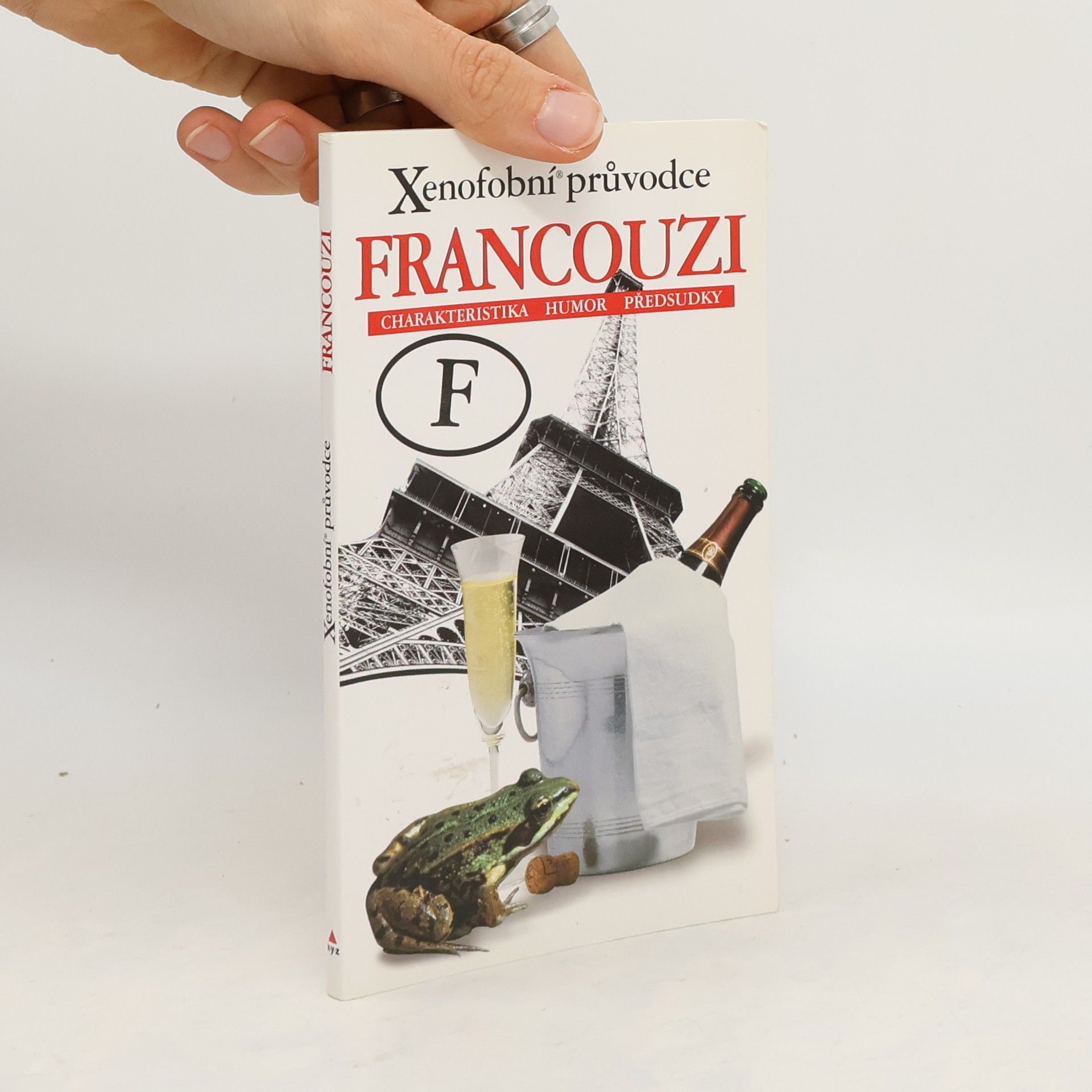 Xenofóbní průvodce-Francouzi