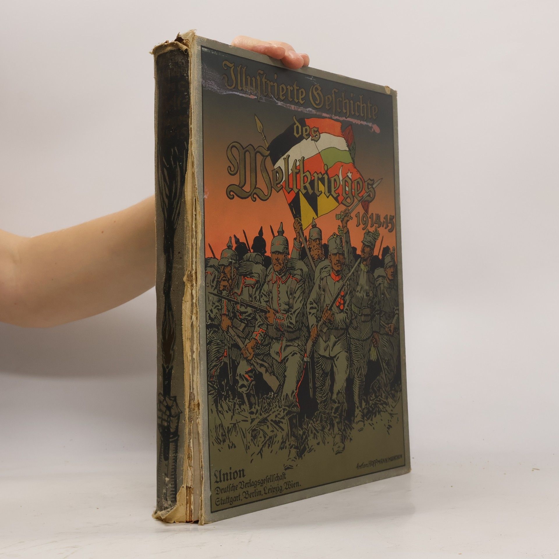 Collectif d'auteurs Illustrierte Geschichte des Weltkrieges 1914-1916. Band 4