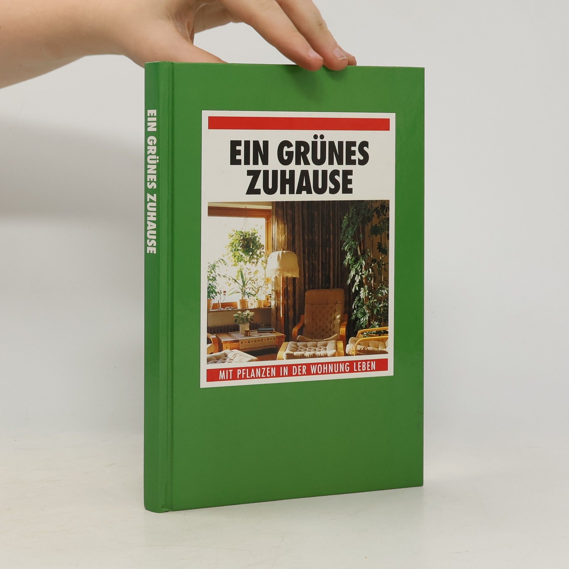 Autorenkollektiv Ein Grünes Zuhause