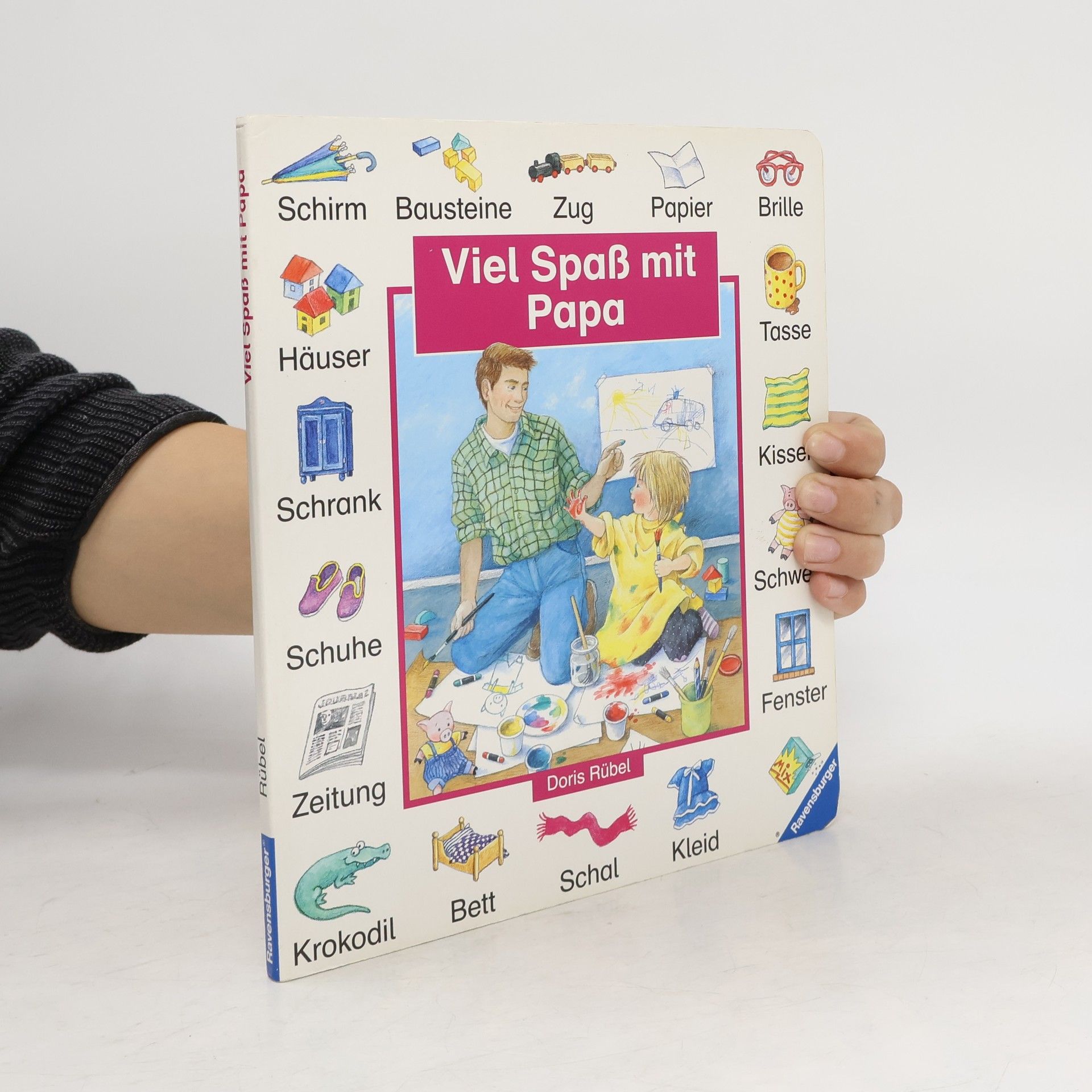 Doris Rübel Viel Spass mit Papa