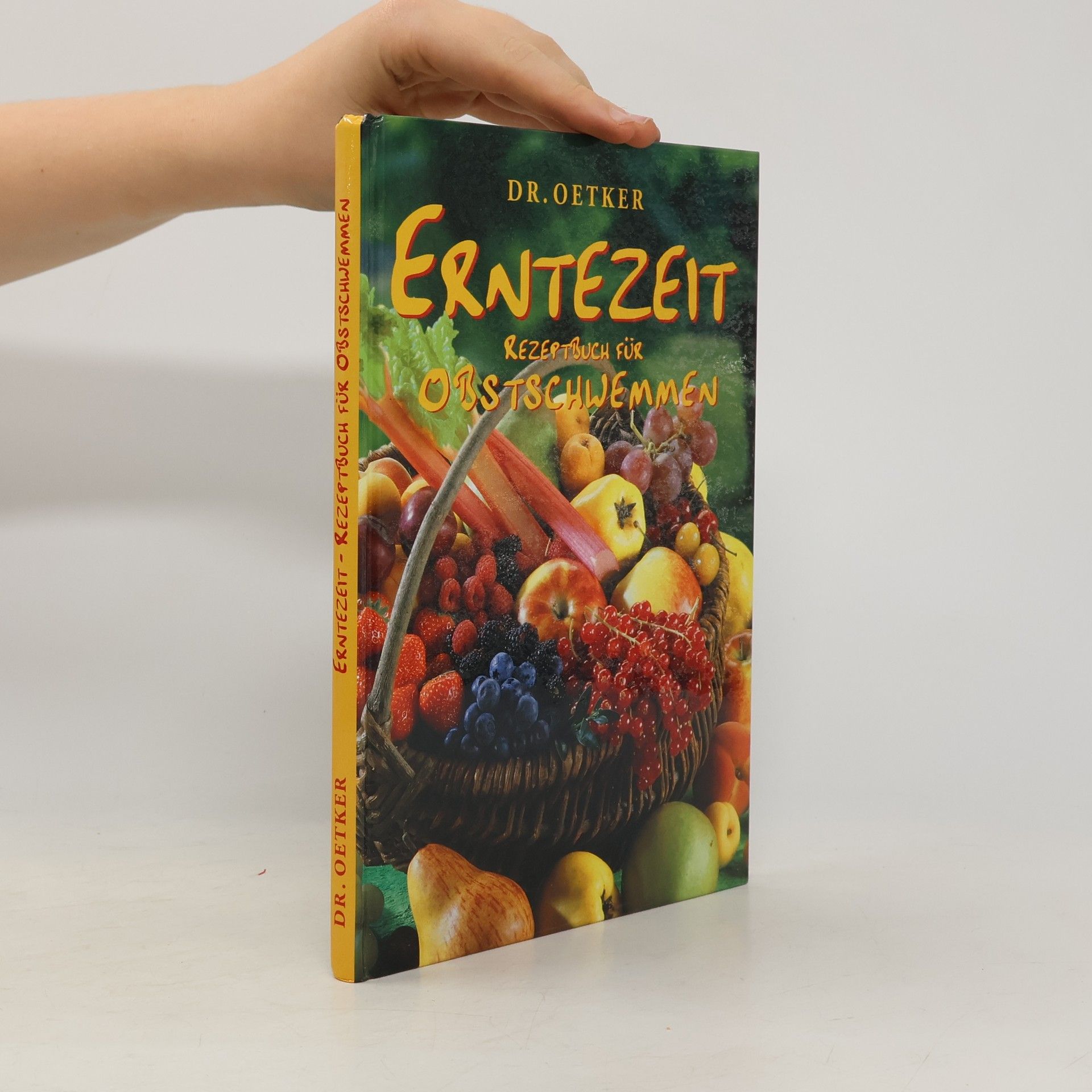 AA.VV. Erntezeit : rezeptbuch für Obstschwemmen