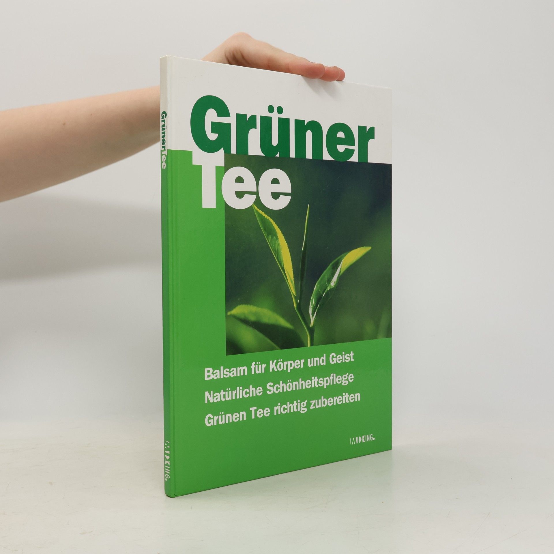 Autorenkollektiv Grüner Tee