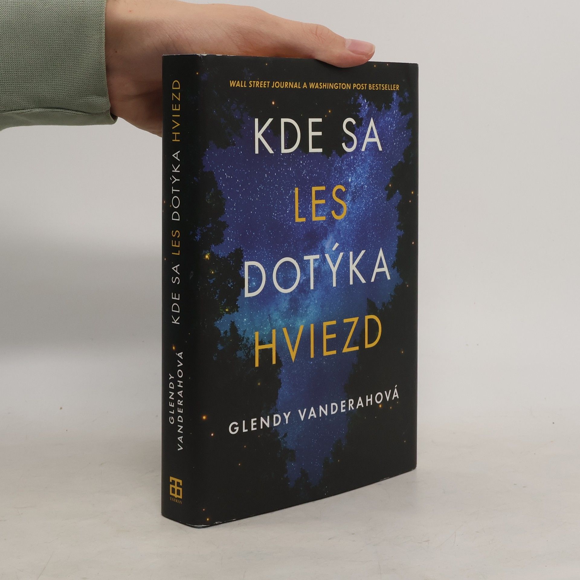 Glendy Vanderah Kde sa les dotýka hviezd