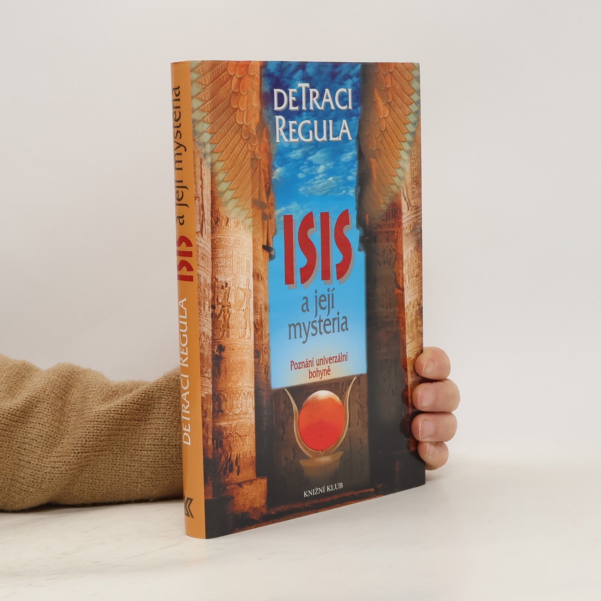 Auteurscollectief Isis a její mystéria : poznání univerzální bohyně