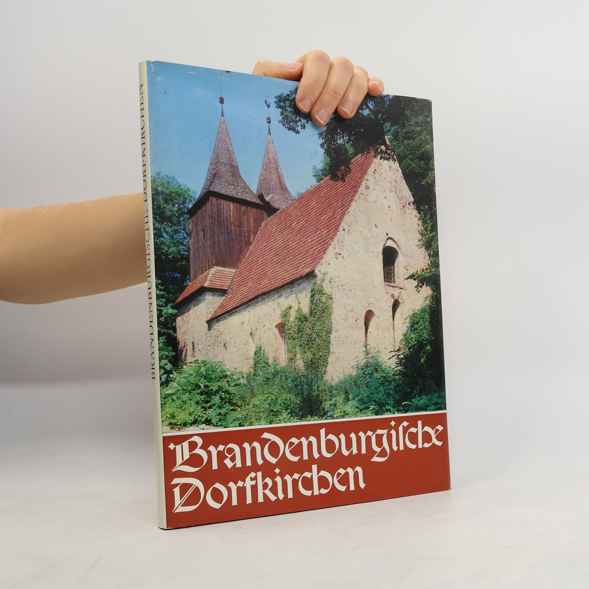 Kolektiv autorů Brandenburgische Dorfkirchen