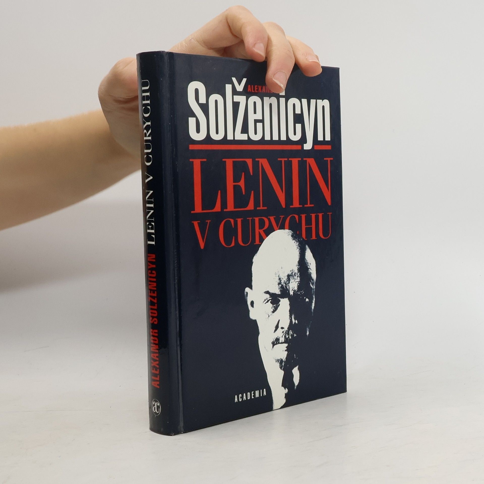Aleksandr Isajevič Solženicyn Lenin v Curychu