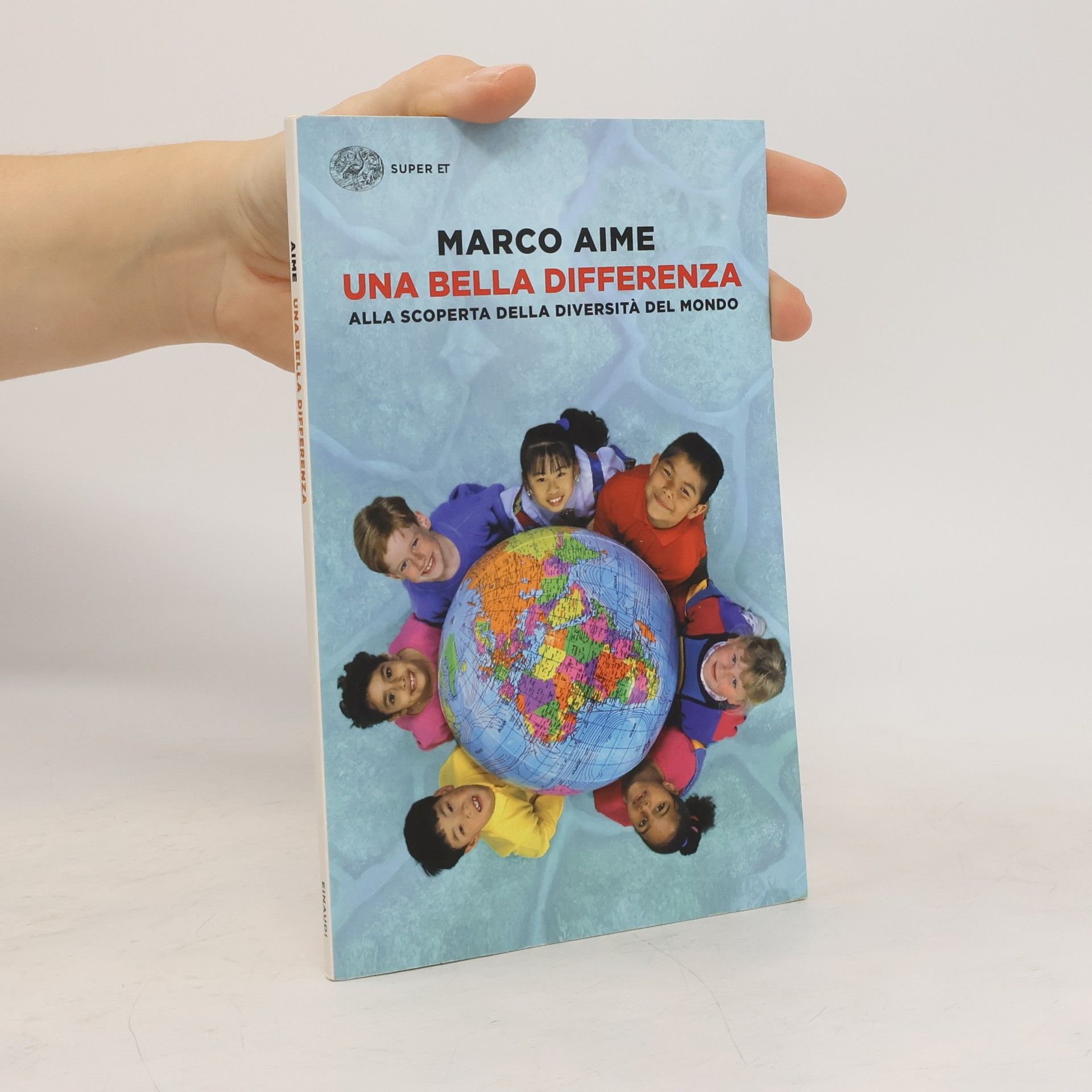 Una bella differenza. Alla scoperta della diversità del mondo